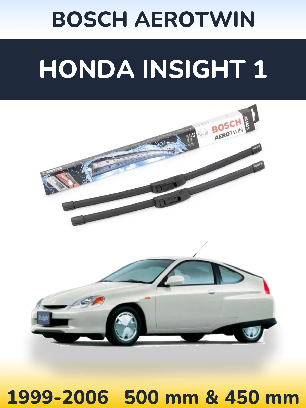 Front wiper blade set BOSCH AeroTwin 500 & 450 mm for Honda Insight 1 1999-2006