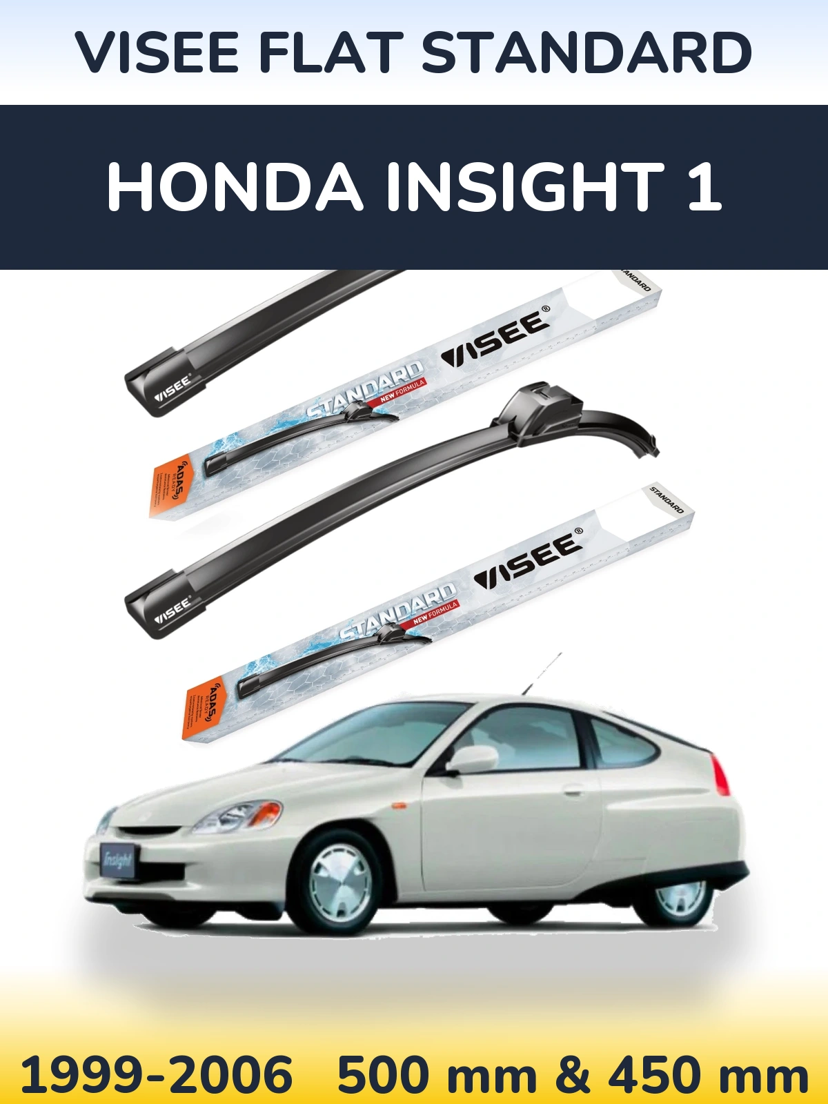 Front wiper blade set VISEE FLAT STANDARD 500 & 450 mm for Honda Insight 1 1999-2006