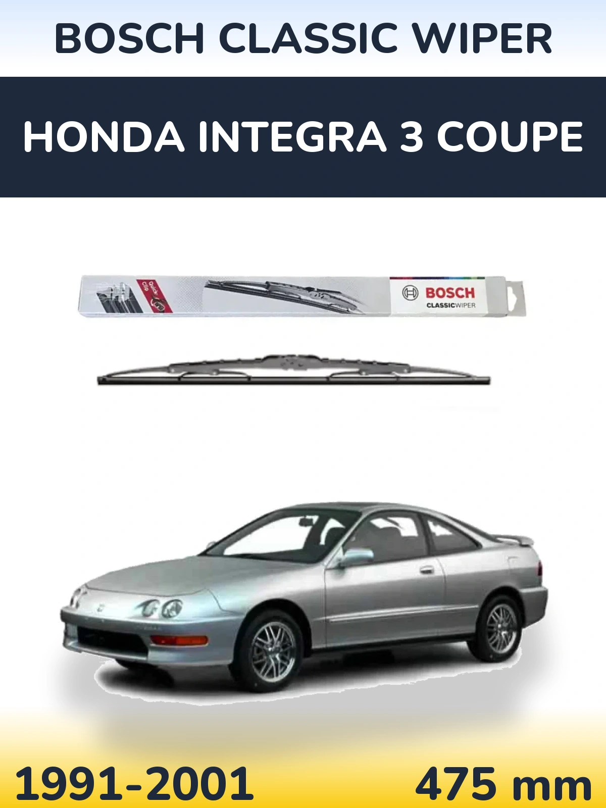 Rear wiper blade BOSCH Classic Wiper 475 mm for Honda Integra 3 coupe 1991-2001