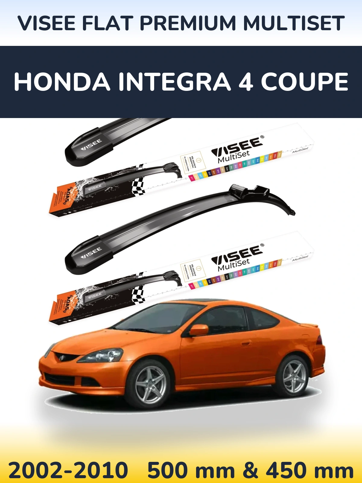 Комплект передніх щіток VISEE FLAT PREMIUM MultiSet 500 & 450 мм для Honda Integra 4 coupe 2002-2010