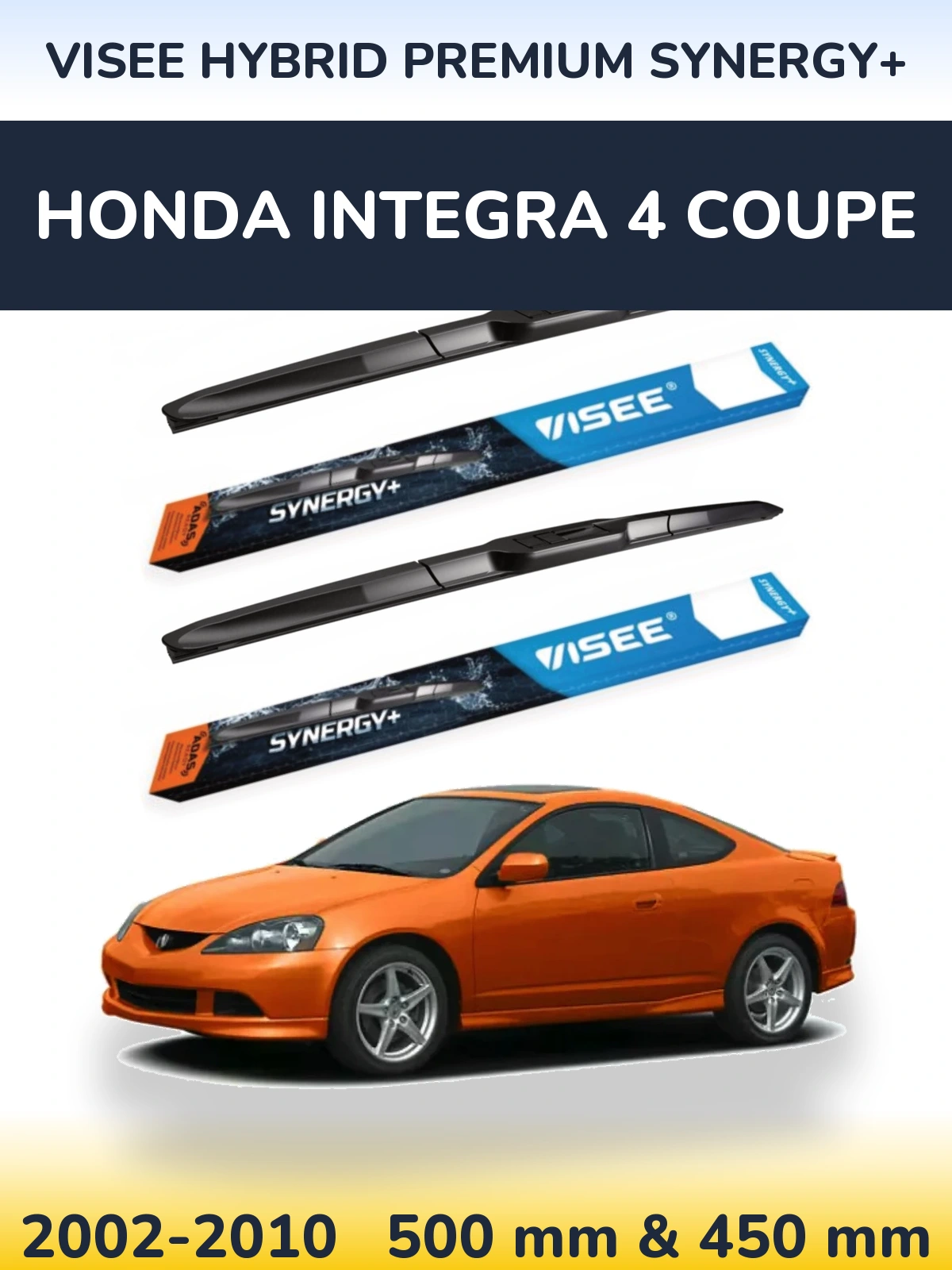 Комплект передних дворников VISEE HYBRID PREMIUM SYNERGY+ 500 & 450 мм для Honda Integra 4 coupe 2002-2010