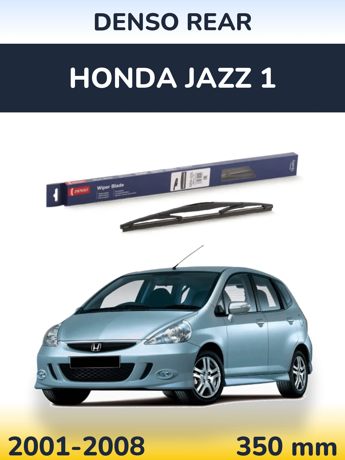 Задний дворник Denso Rear 350 мм для Honda Jazz 1 2001-2008