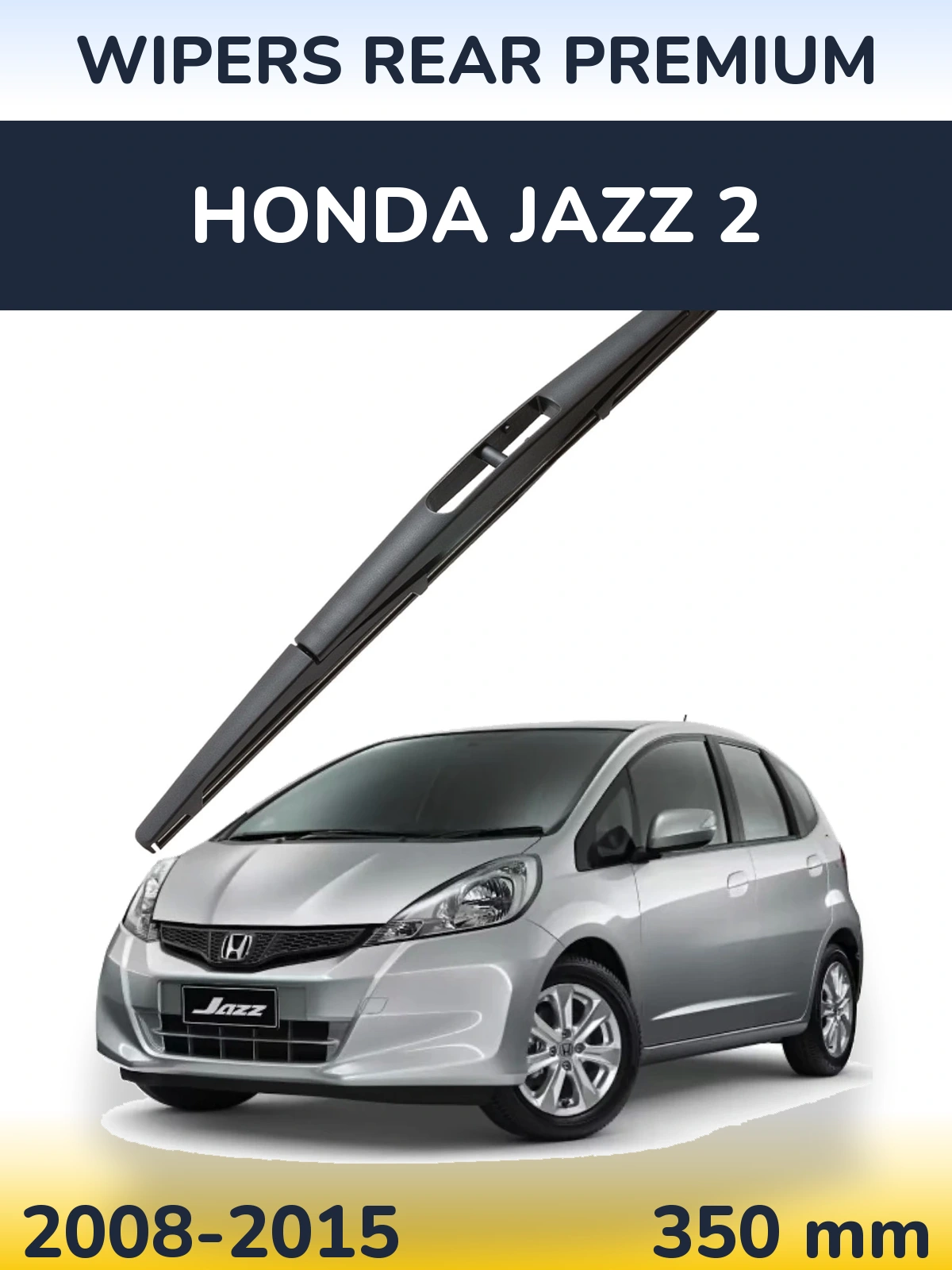 Задня щітка WIPERS REAR PREMIUM 350 мм для Honda Jazz 2 2008-2015
