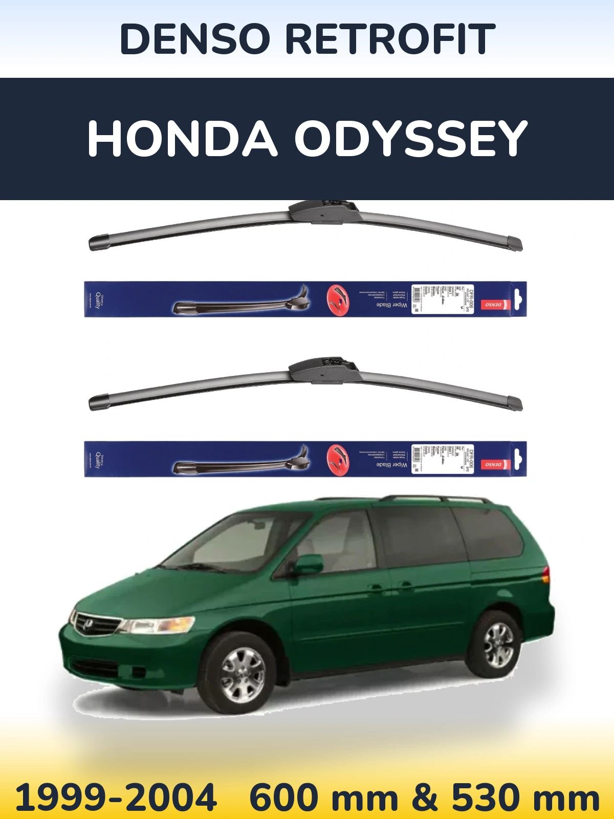 Front wiper blade set Denso Retrofit 600 & 530 mm for Honda Odyssey 1999-2004