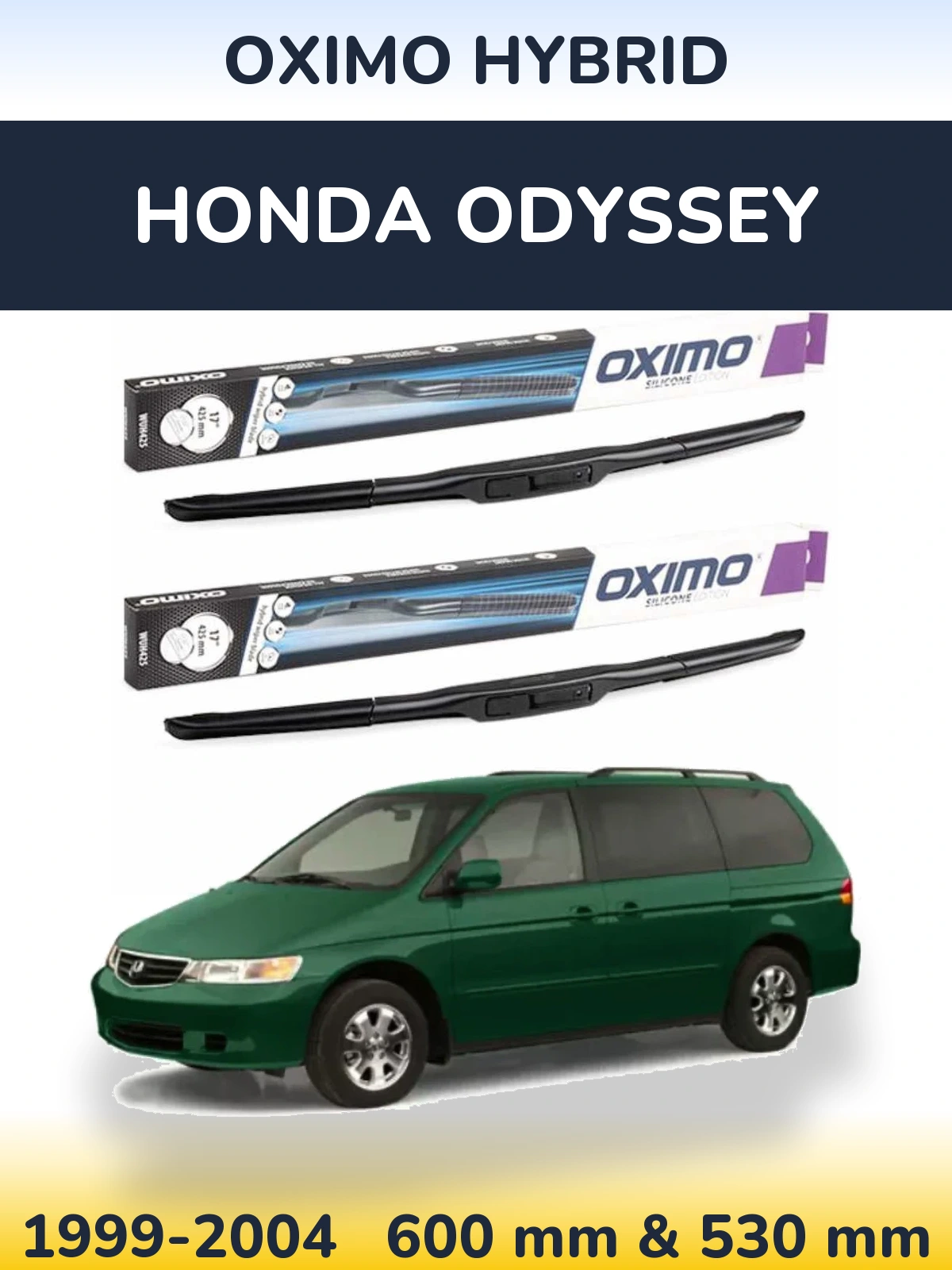 Front wiper blade set Oximo Hybrid 600 & 530 mm for Honda Odyssey 1999-2004