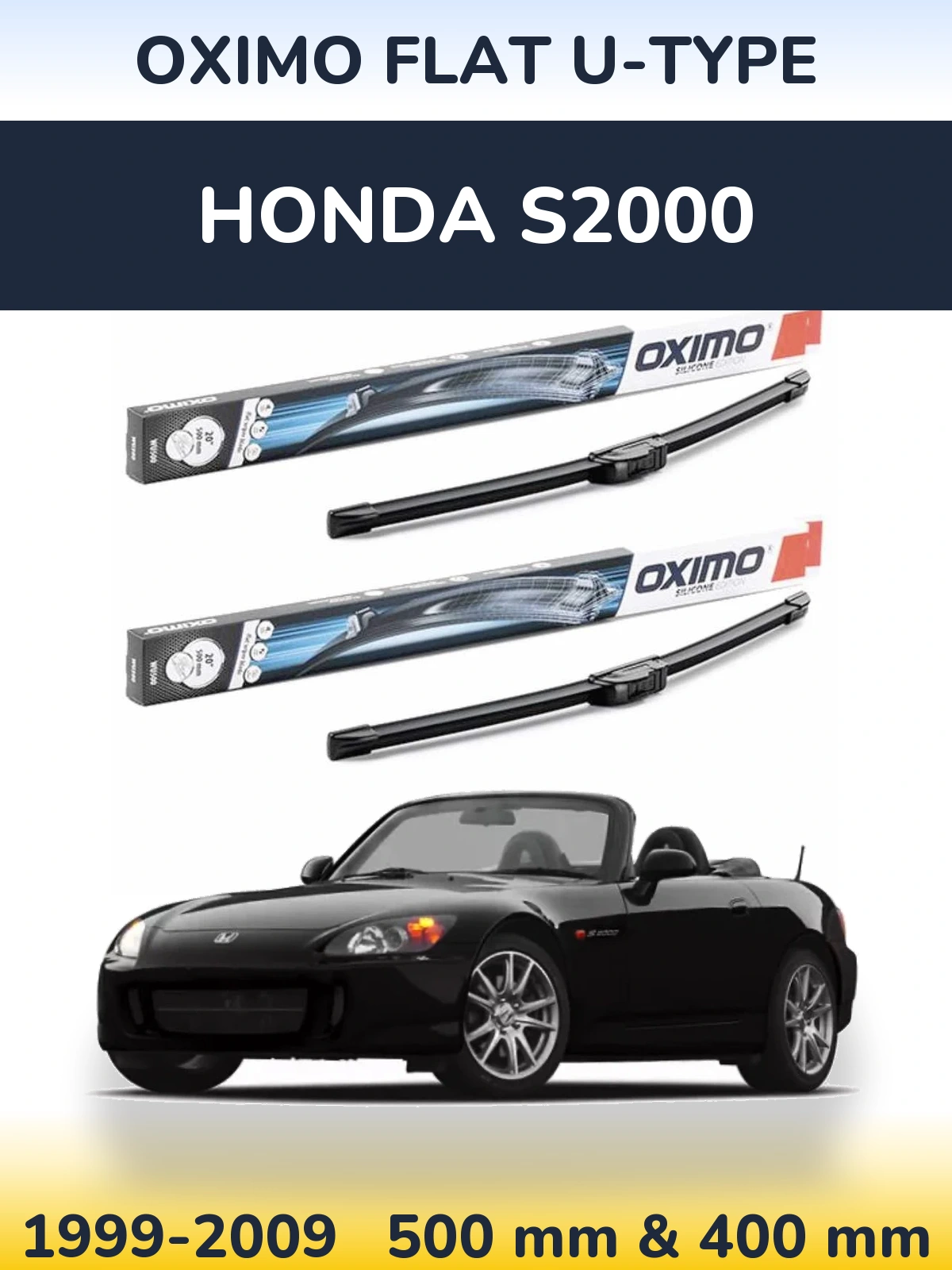 Комплект передних дворников Oximo Flat U-type 500 & 400 мм для Honda S2000 1999-2009