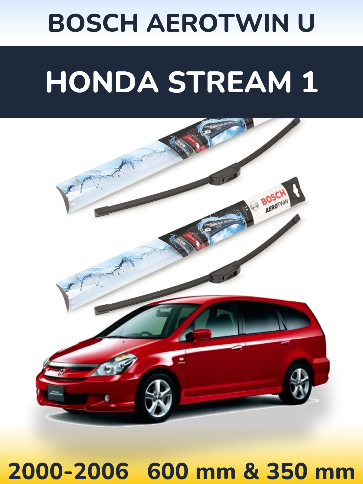 Комплект передних дворников BOSCH AeroTwin U 600 & 350 мм для Honda Stream 1 2000-2006