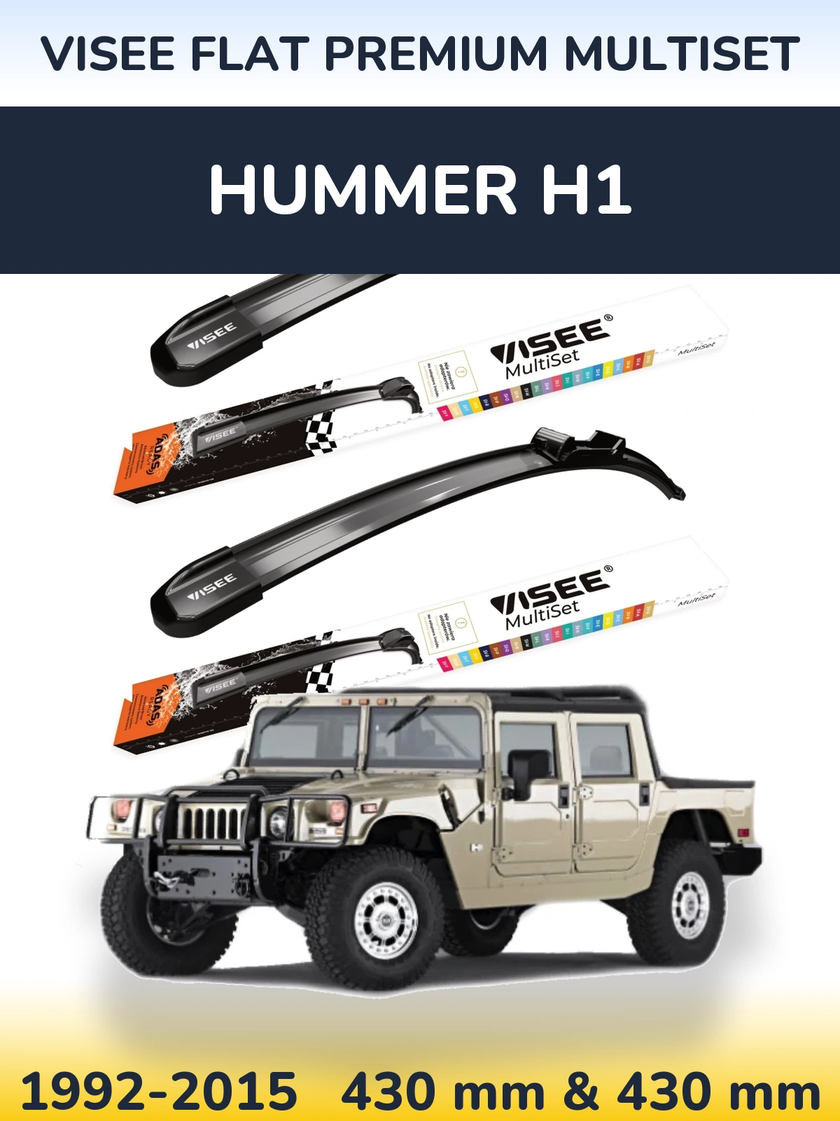 Front wiper blade set VISEE FLAT PREMIUM MultiSet 430 & 430 mm for Hummer H1 1992-2015