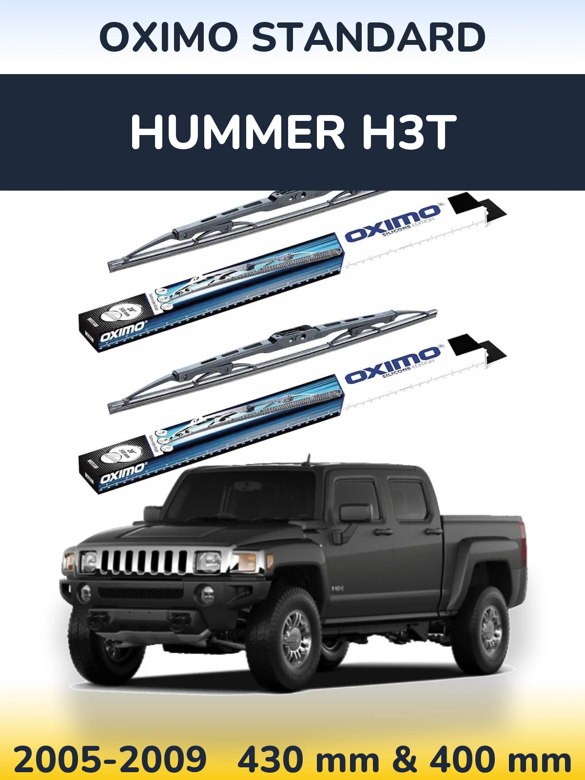Front wiper blade set Oximo Standard 425 & 400 mm for Hummer H3T 2005-2009