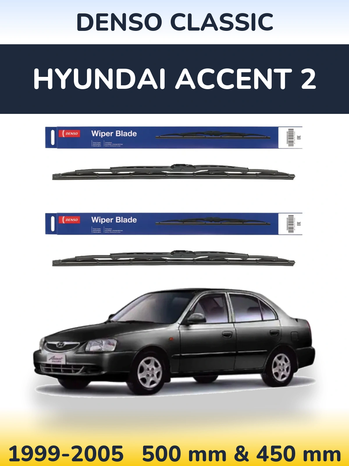 Front wiper blade set Denso Classic 500 & 450 mm for Hyundai Accent 2 1999-2005
