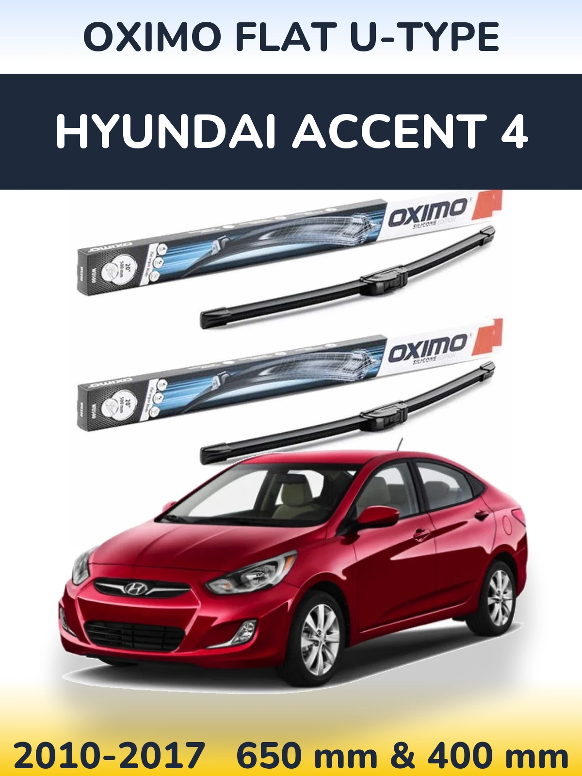 Комплект передніх щіток Oximo Flat U-type 650 & 400 мм для Hyundai Accent 4 2010-2017