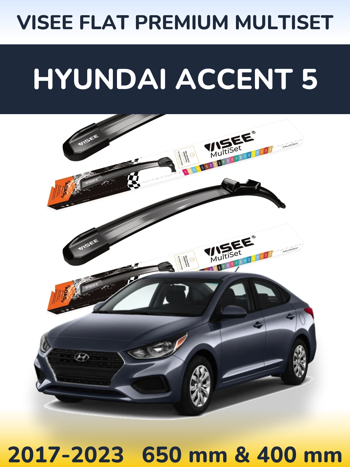 Front wiper blade set VISEE FLAT PREMIUM MultiSet 650 & 400 mm for Hyundai Accent 5 2017-2023