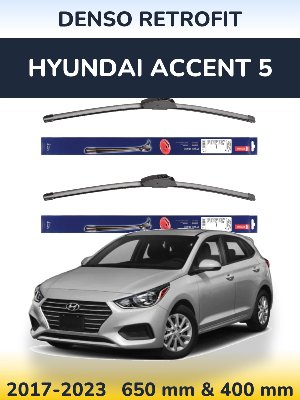 Front wiper blade set Denso Retrofit 650 & 400 mm for Hyundai Accent 5 2017-2023