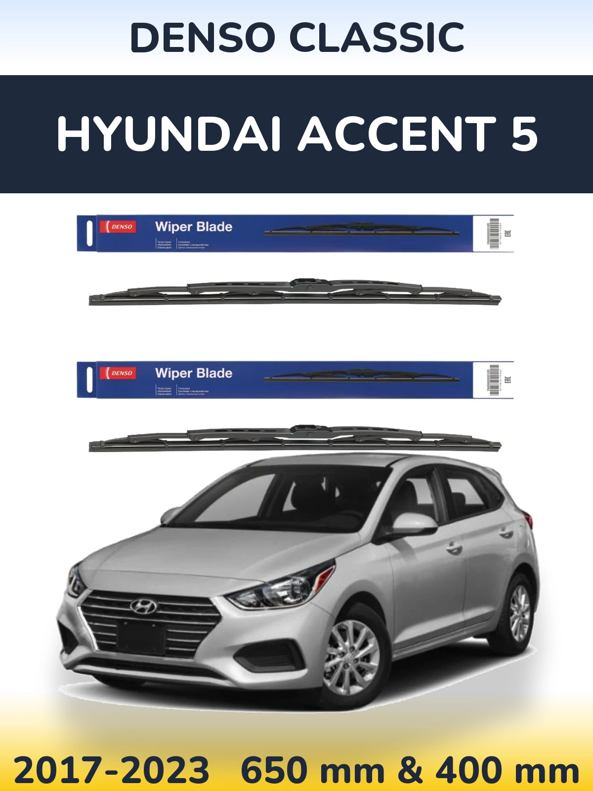 Front wiper blade set Denso Classic 650 & 400 mm for Hyundai Accent 5 2017-2023