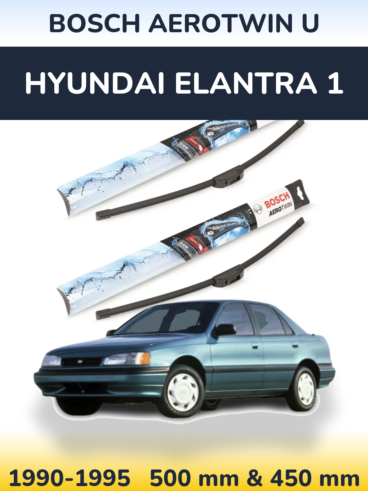 Front wiper blade set BOSCH AeroTwin U 500 & 450 mm for Hyundai Elantra 1 1990-1995