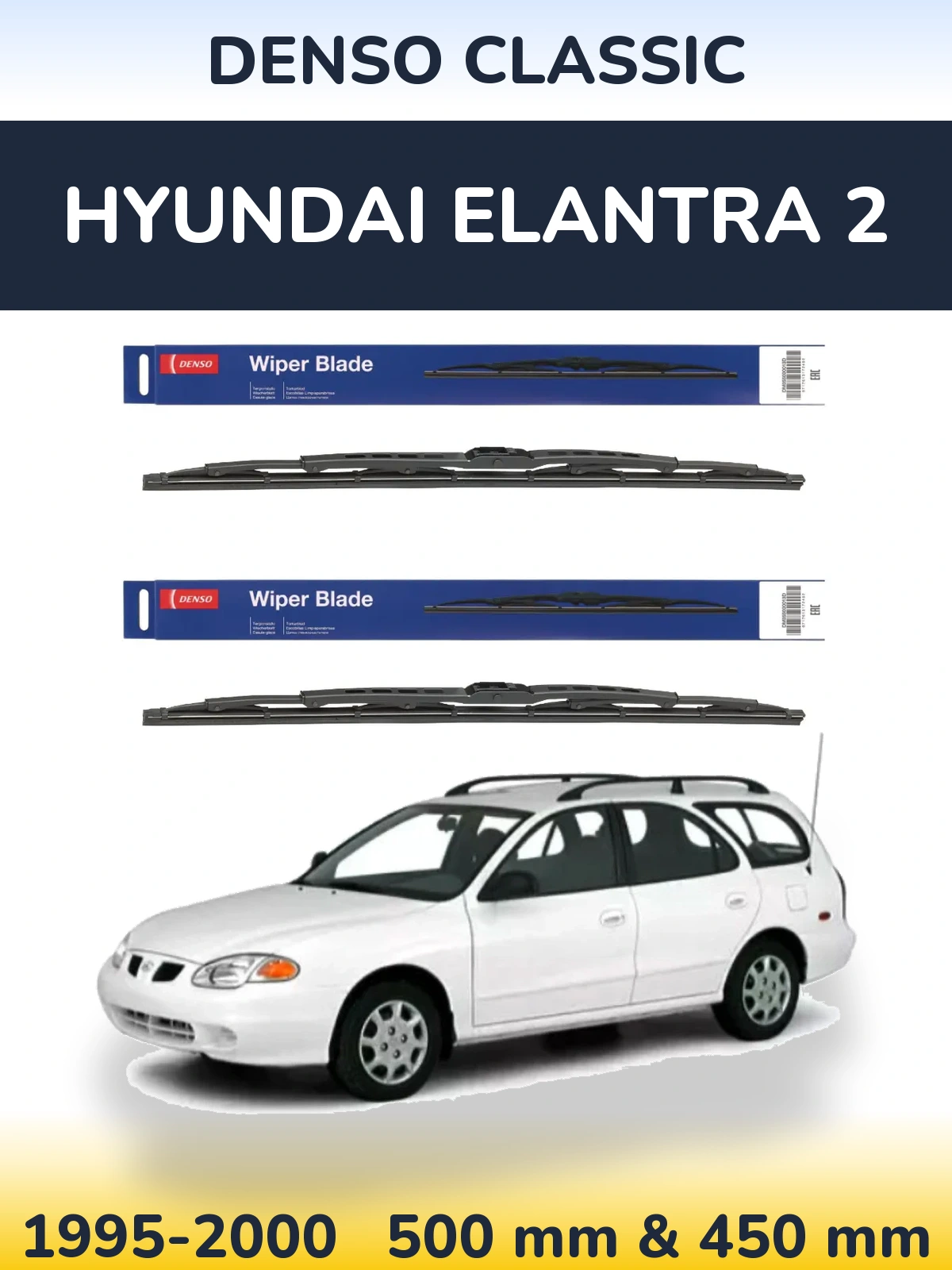 Front wiper blade set Denso Classic 500 & 450 mm for Hyundai Elantra 2 1995-2000