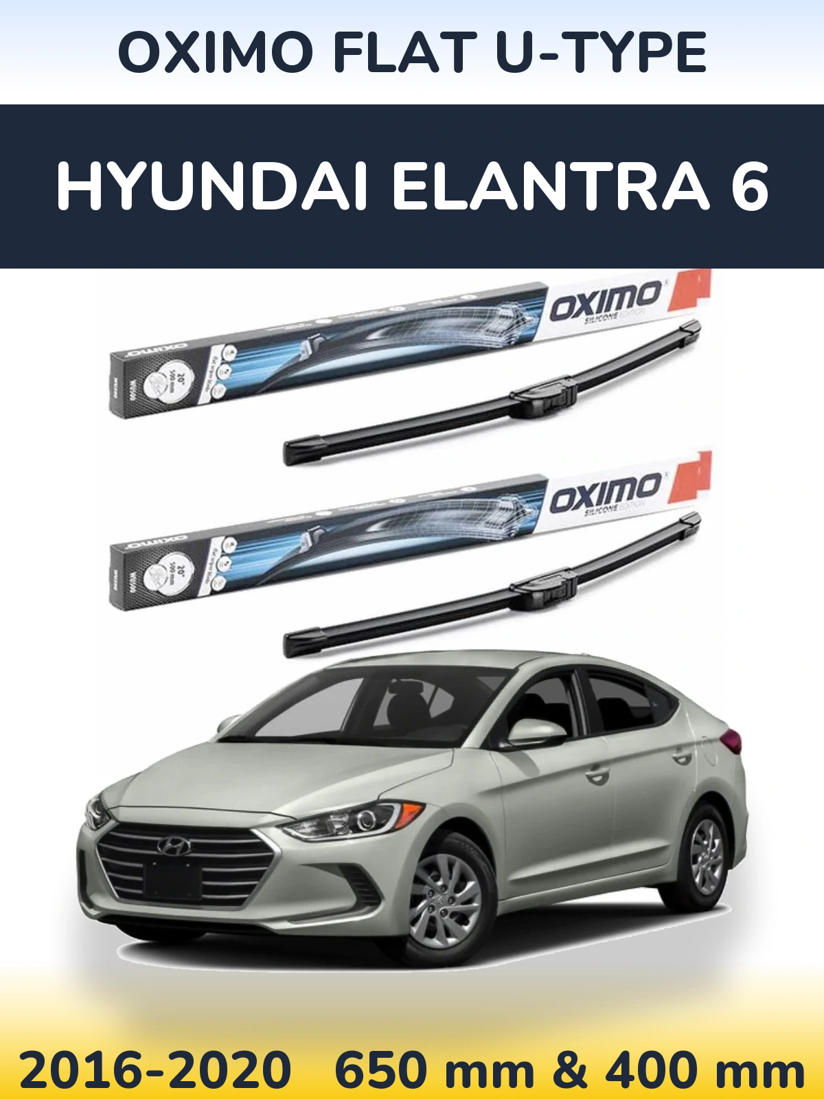 Комплект передних дворников Oximo Flat U-type 650 & 400 мм для Hyundai Elantra 6 2016-2020