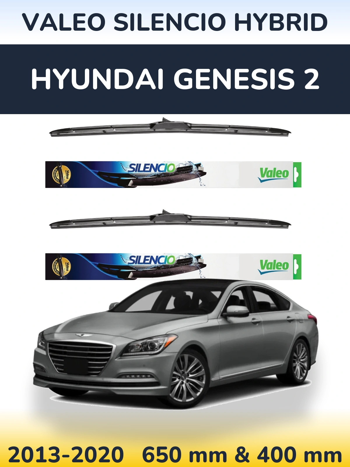 Front wiper blade set Valeo Silencio Hybrid 650 & 400 mm for Hyundai Genesis 2 2013-2020