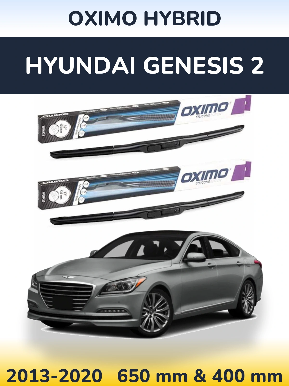 Front wiper blade set Oximo Hybrid 650 & 400 mm for Hyundai Genesis 2 2013-2020