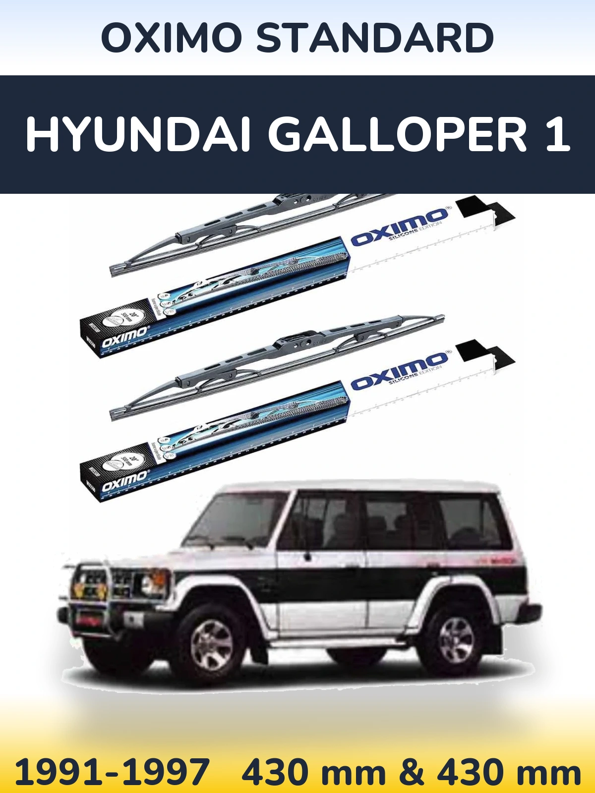 Front wiper blade set Oximo Standard 425 & 425 mm for Hyundai Galloper 1 1991-1997