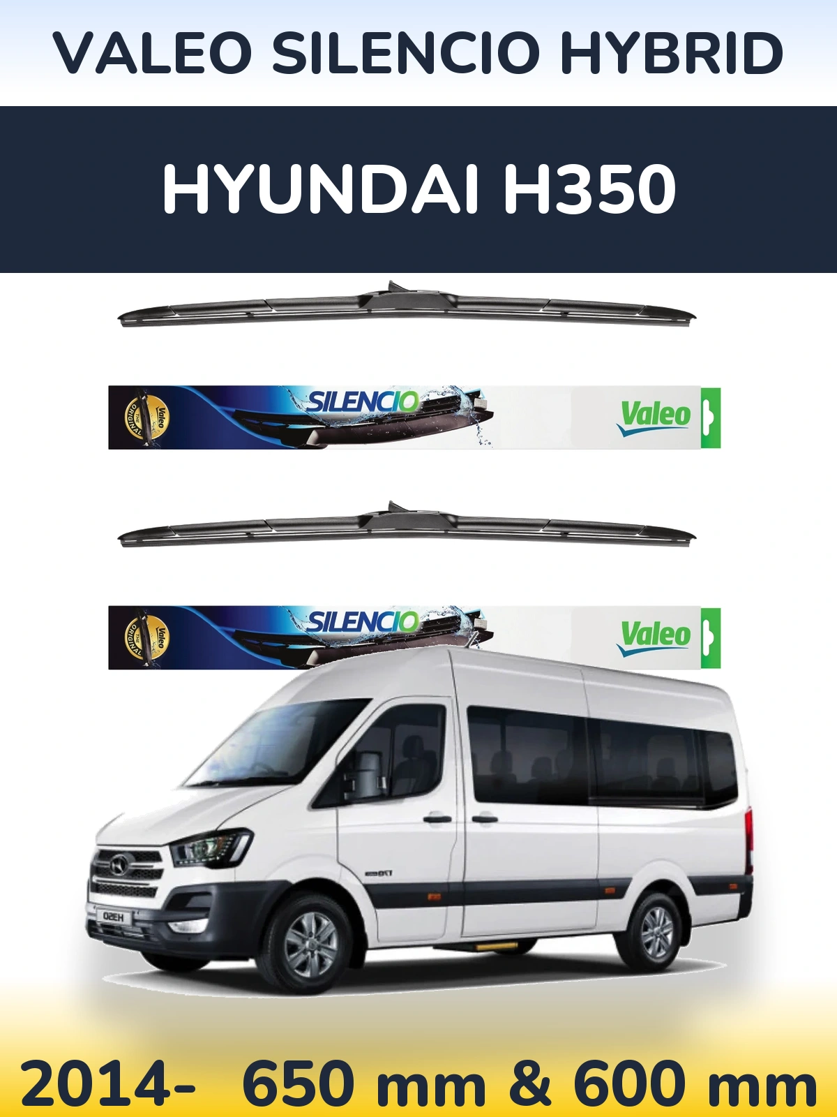 Комплект передніх щіток Valeo Silencio Hybrid 650 & 600 мм для Hyundai H350 2014-2026