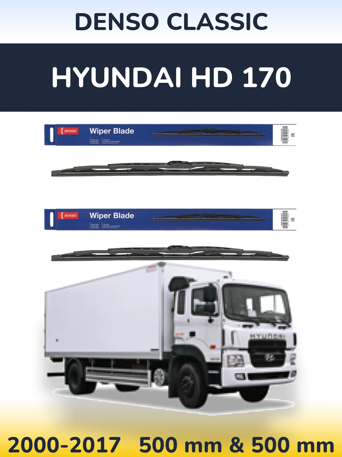 Front wiper blade set Denso Classic 500 & 500 mm for Hyundai HD 170 2000-2017