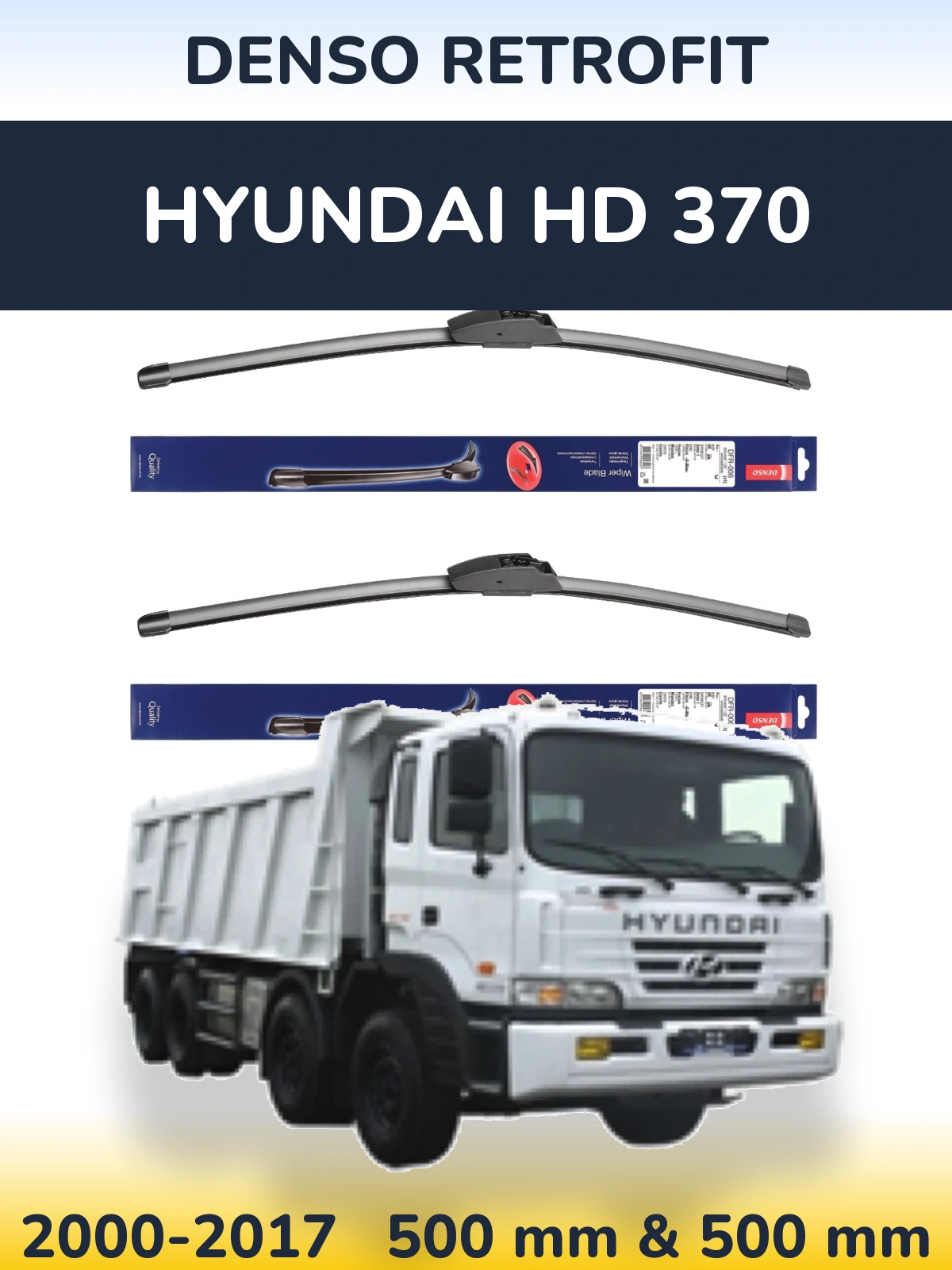 Front wiper blade set Denso Retrofit 500 & 500 mm for Hyundai HD 370 2000-2017
