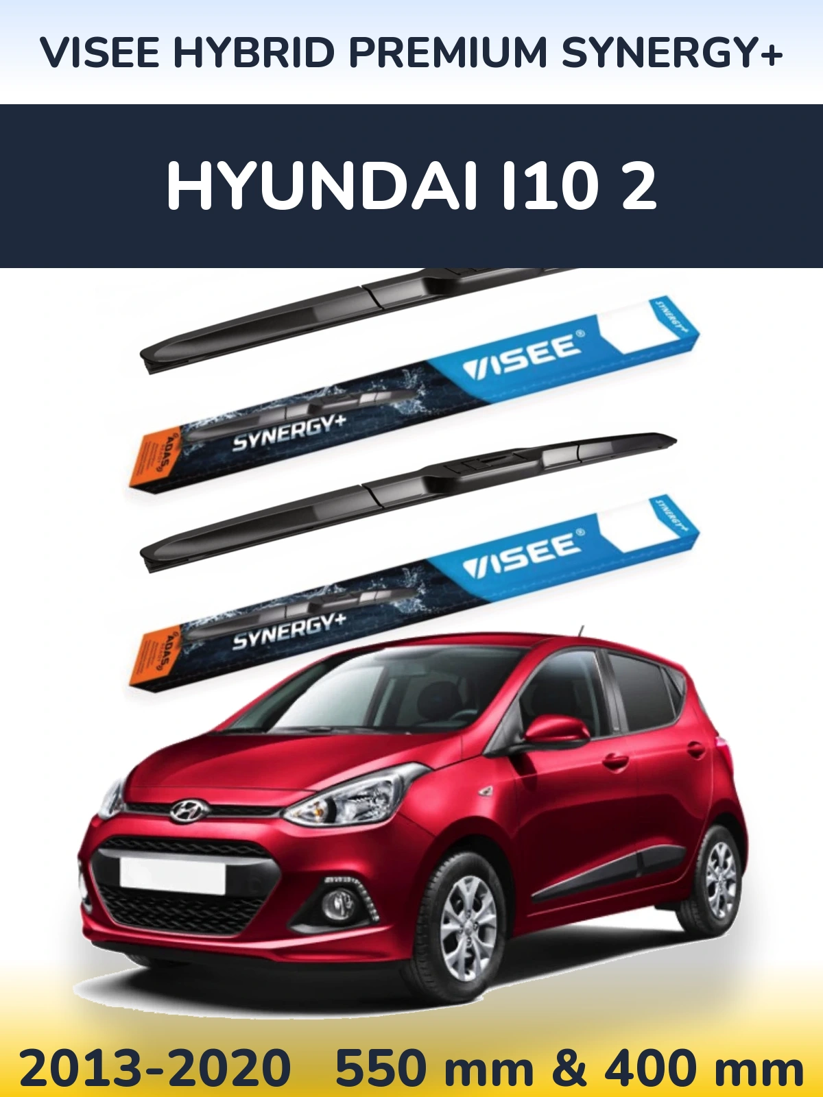 Front wiper blade set VISEE HYBRID PREMIUM SYNERGY+ 550 & 400 mm for Hyundai i10 2 2013-2020
