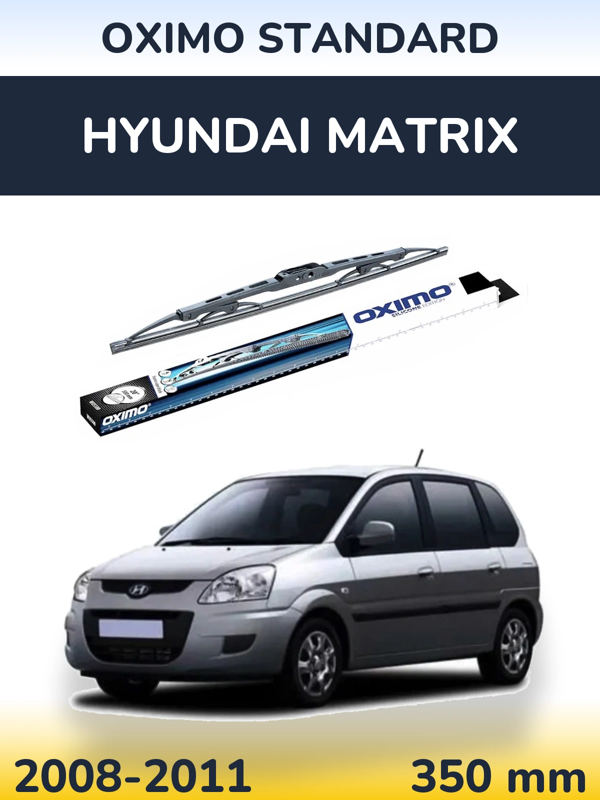 Rear wiper blade Oximo Standard 350 mm for Hyundai Matrix 2008-2011