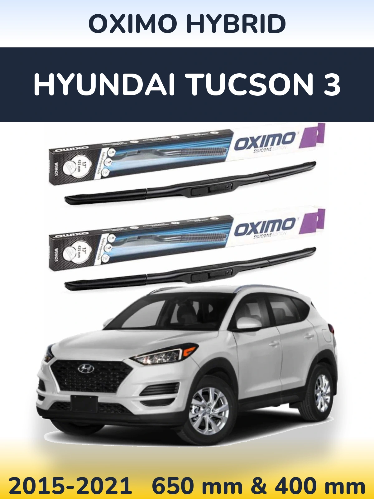 Front wiper blade set Oximo Hybrid 650 & 400 mm for Hyundai Tucson 3 2015-2021