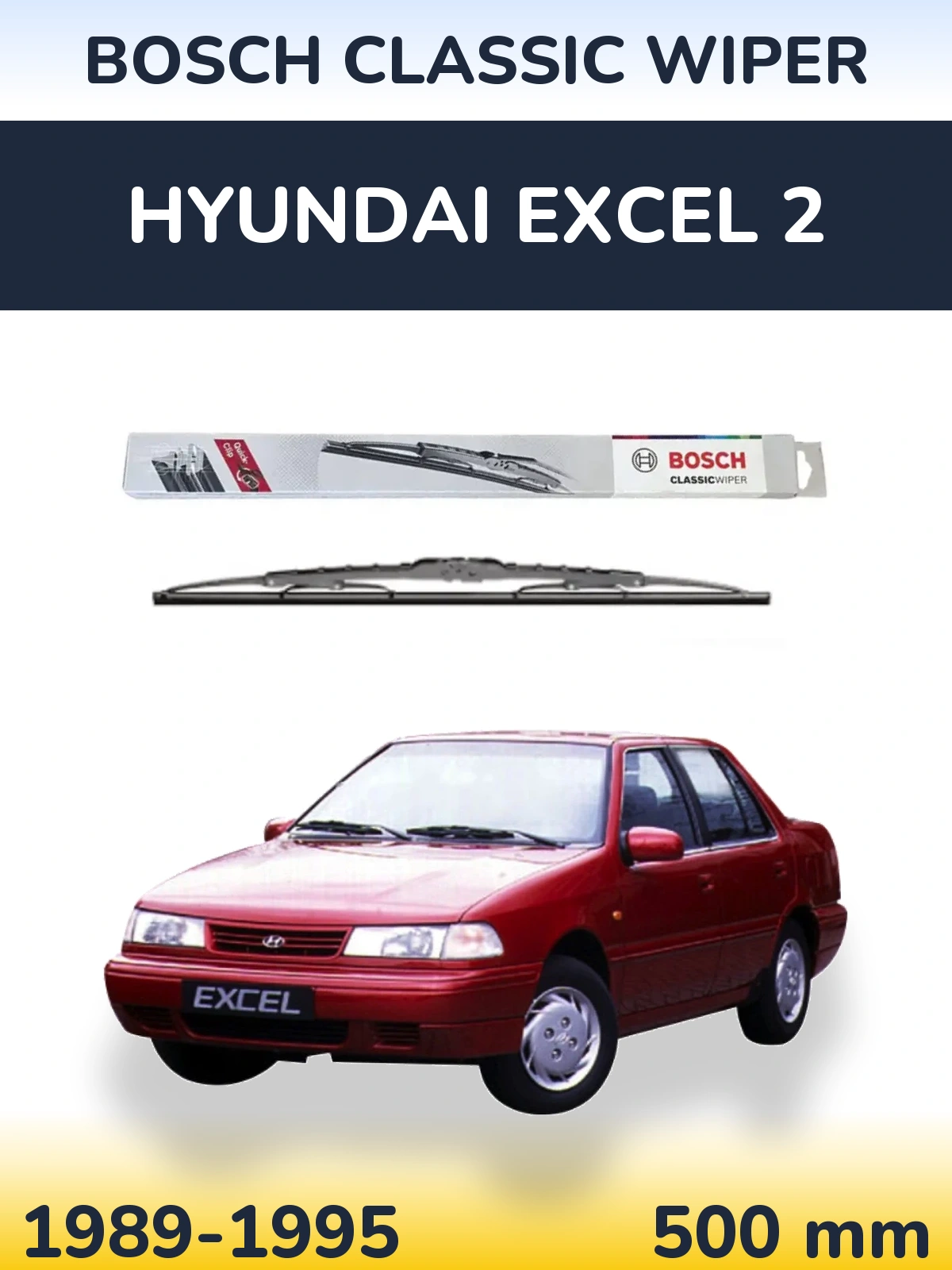 Задня щітка BOSCH Classic Wiper 500 мм для Hyundai Excel 2 1989-1995