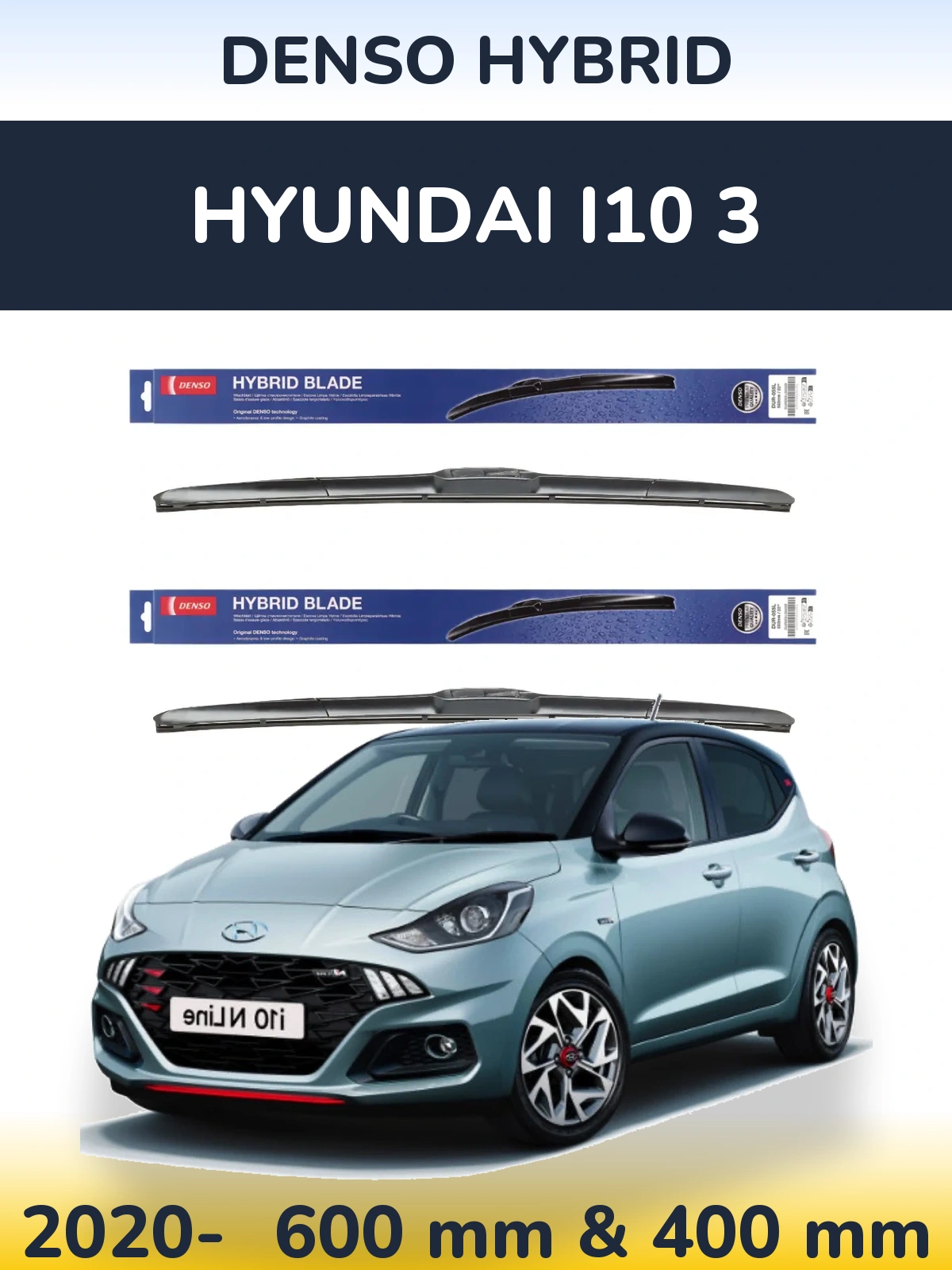 Front wiper blade set Denso Hybrid 600 & 400 mm for Hyundai i10 3 2020-2026
