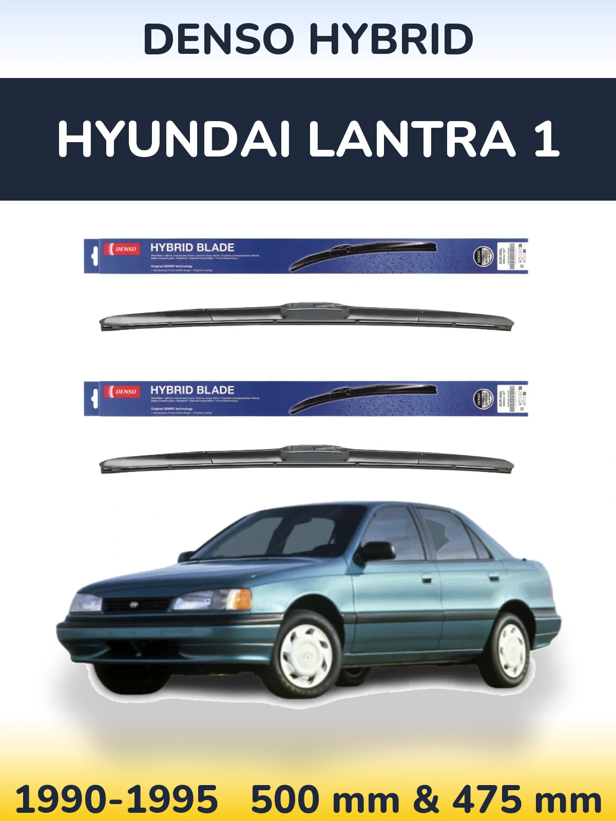 Front wiper blade set Denso Hybrid 500 & 475 mm for Hyundai Lantra 1 1990-1995