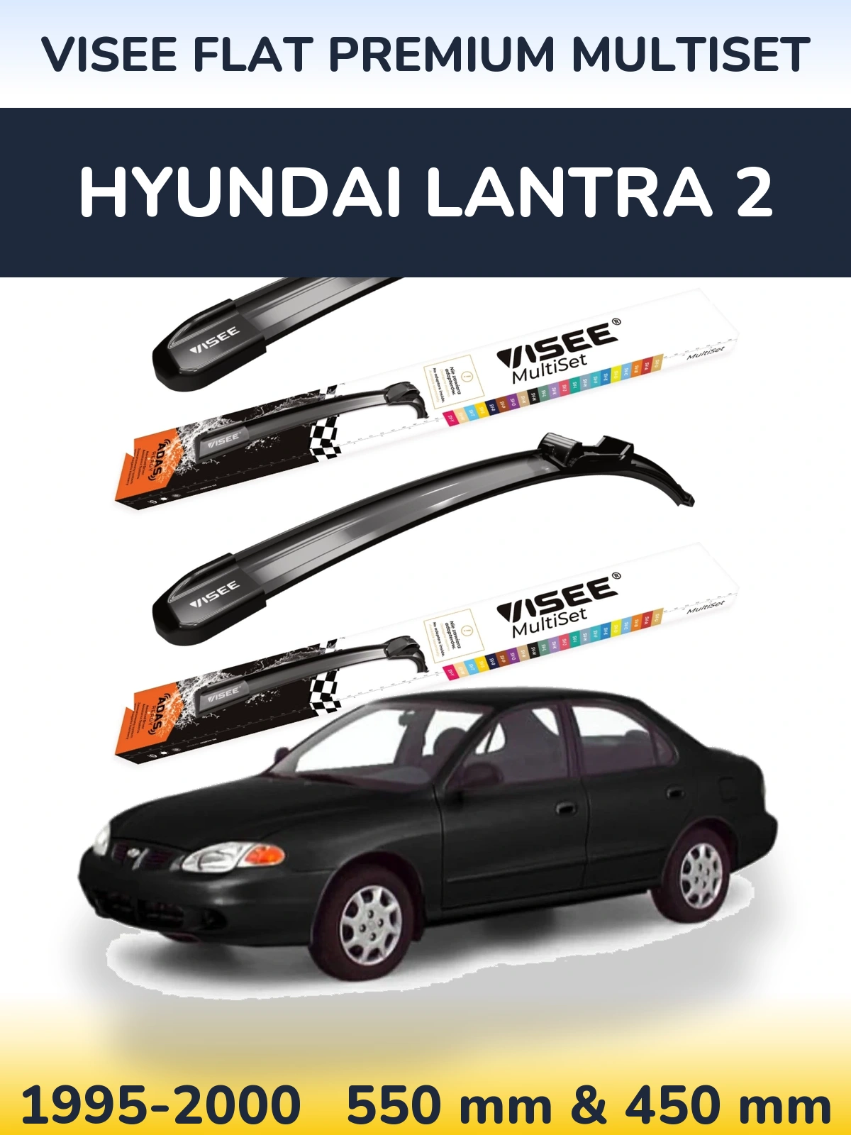 Комплект передних дворников VISEE FLAT PREMIUM MultiSet 550 & 450 мм для Hyundai Lantra 2 1995-2000