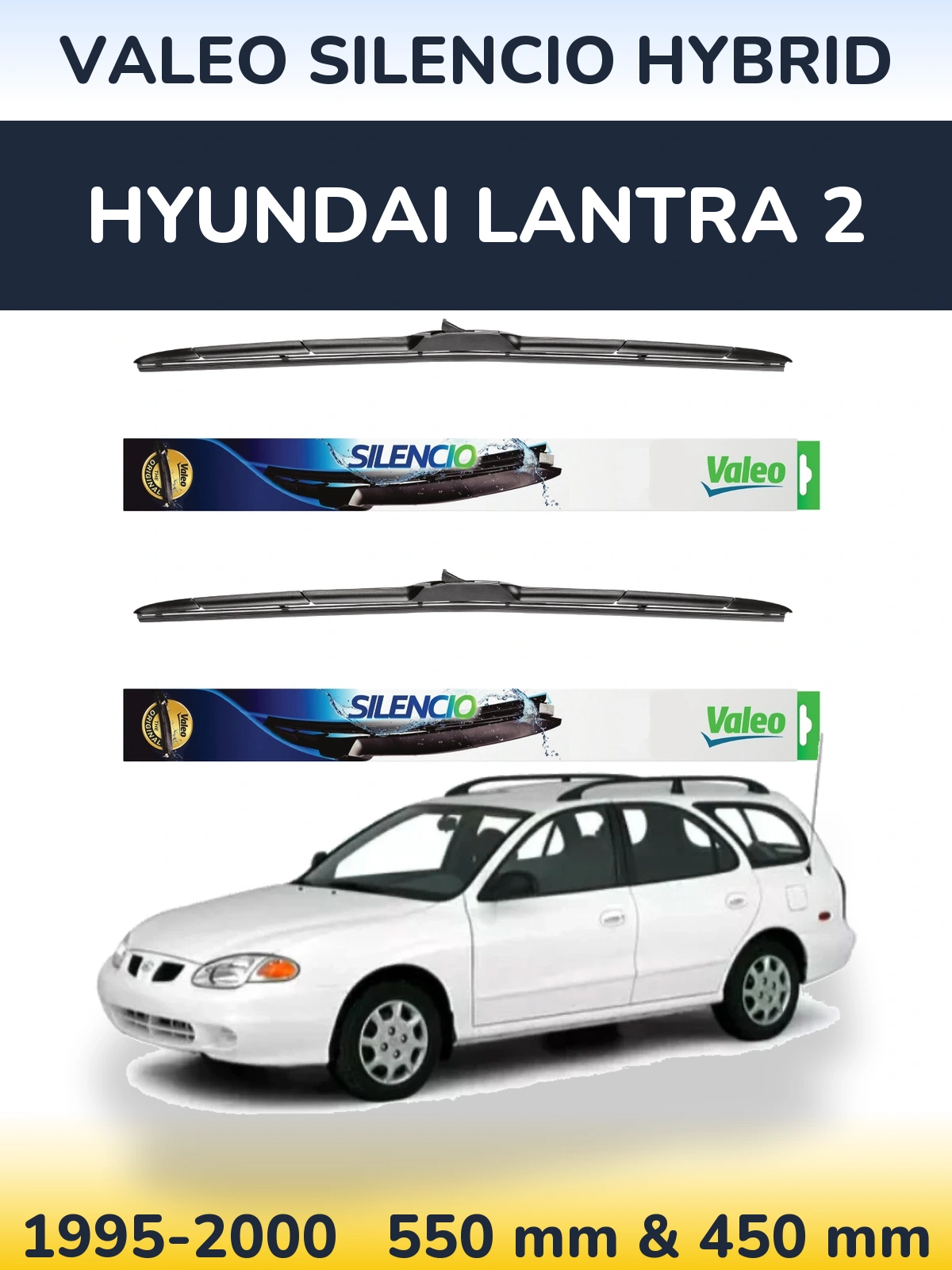 Комплект передніх щіток Valeo Silencio Hybrid 550 & 450 мм для Hyundai Lantra 2 1995-2000