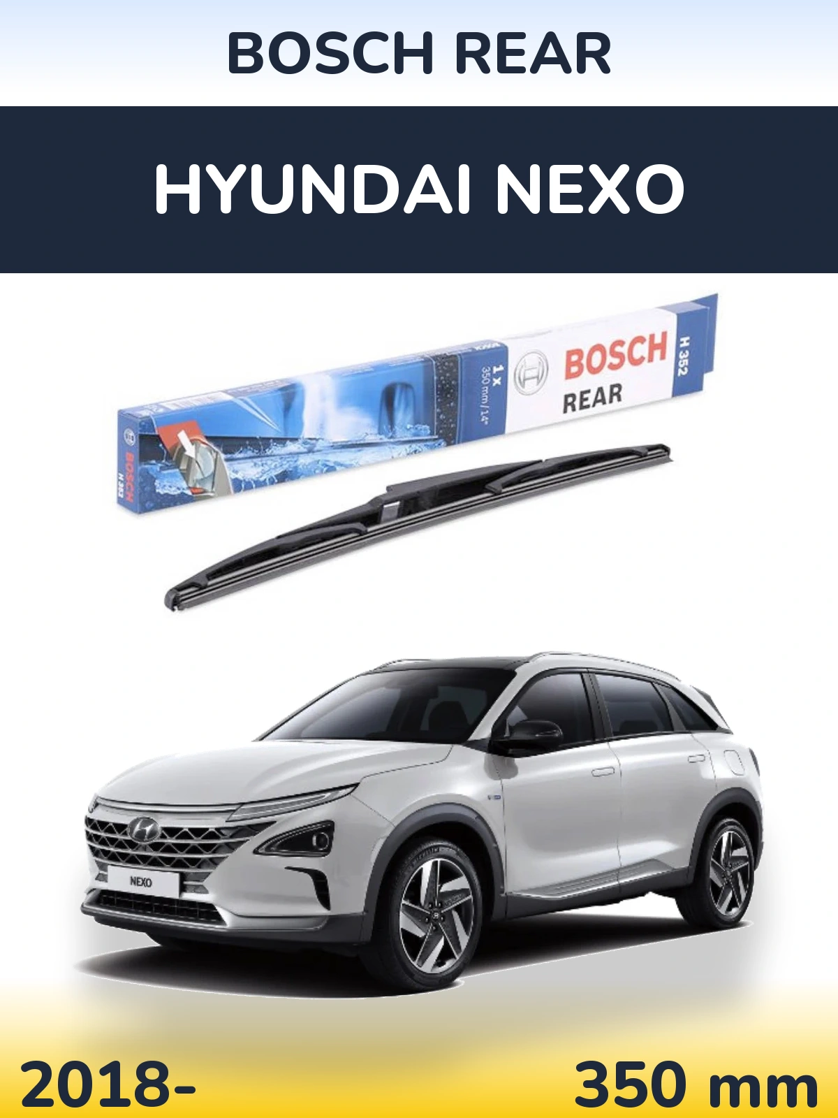 Rear wiper blade BOSCH Rear 350 mm for Hyundai Nexo 2018-2026