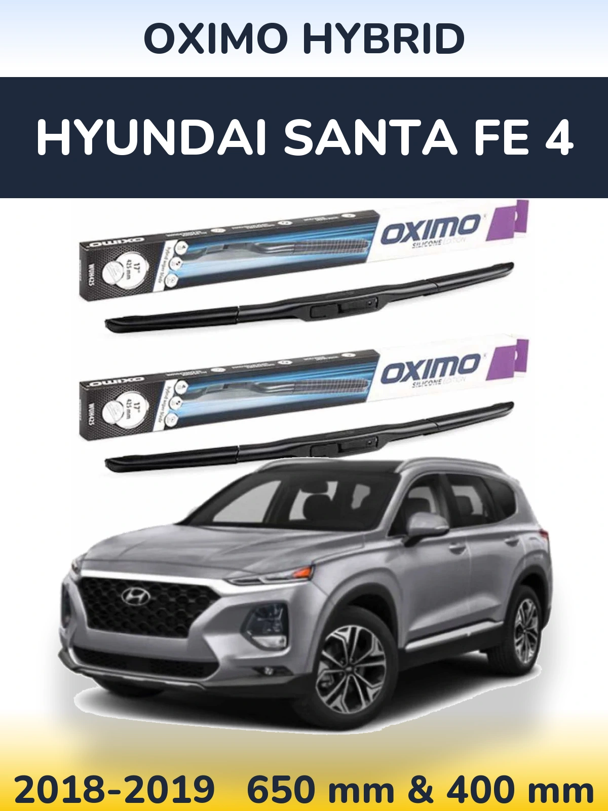 Front wiper blade set Oximo Hybrid 650 & 400 mm for Hyundai Santa Fe 4 2018-2019