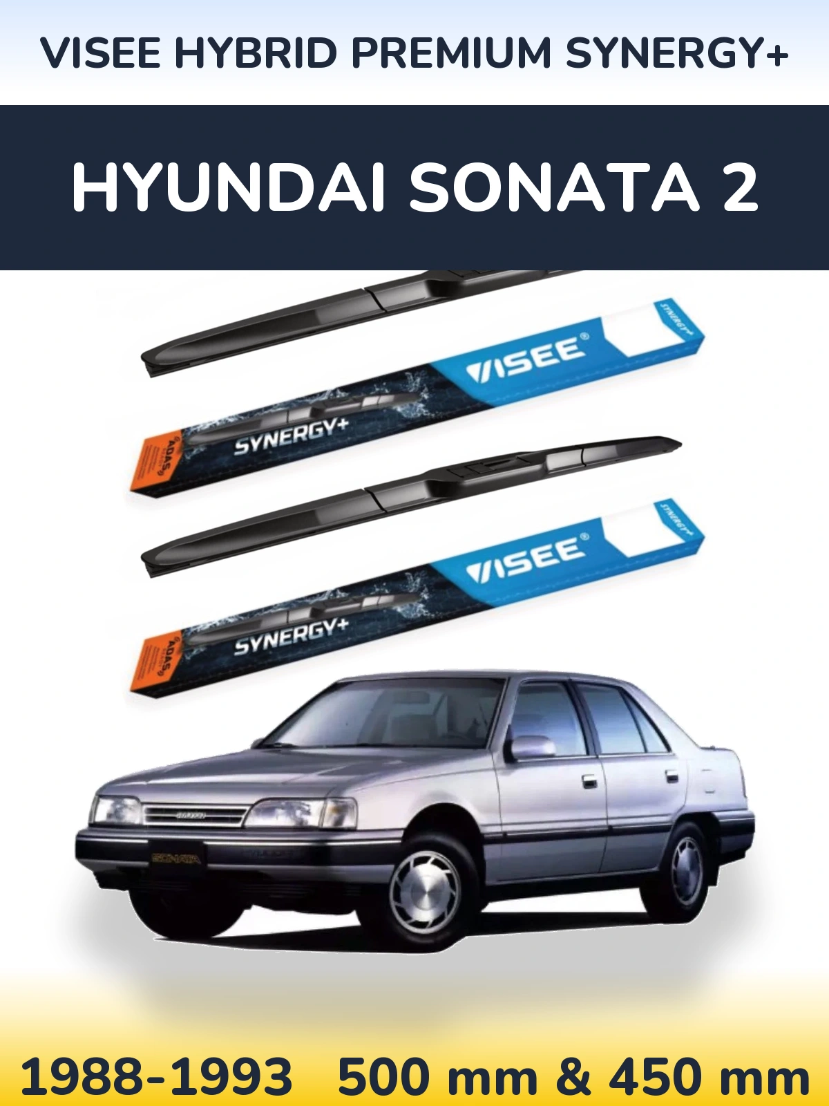 Front wiper blade set VISEE HYBRID PREMIUM SYNERGY+ 500 & 450 mm for Hyundai Sonata 2 1988-1993