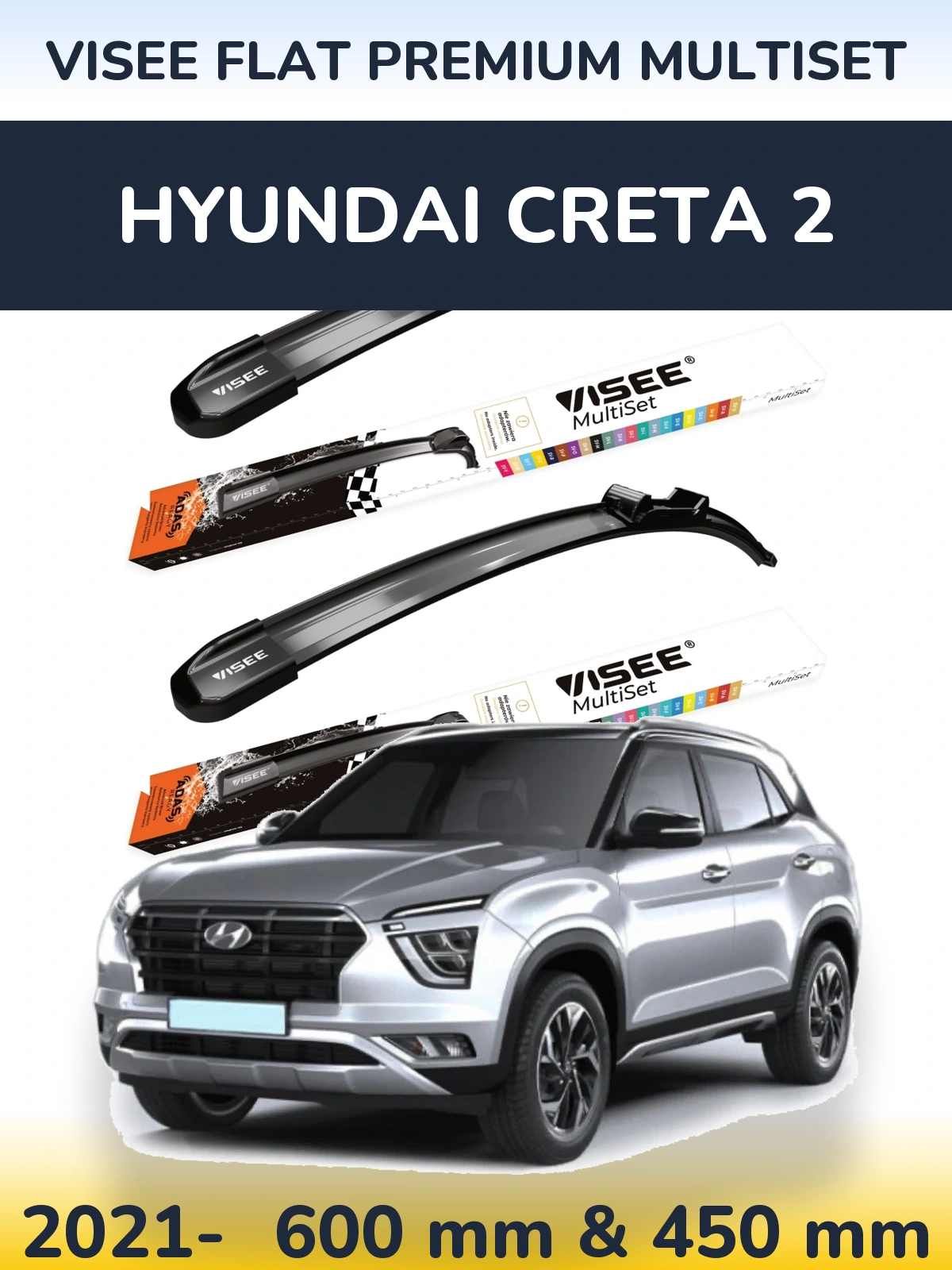 Front wiper blade set VISEE FLAT PREMIUM MultiSet 600 & 450 mm for Hyundai Creta 2 2021-2026