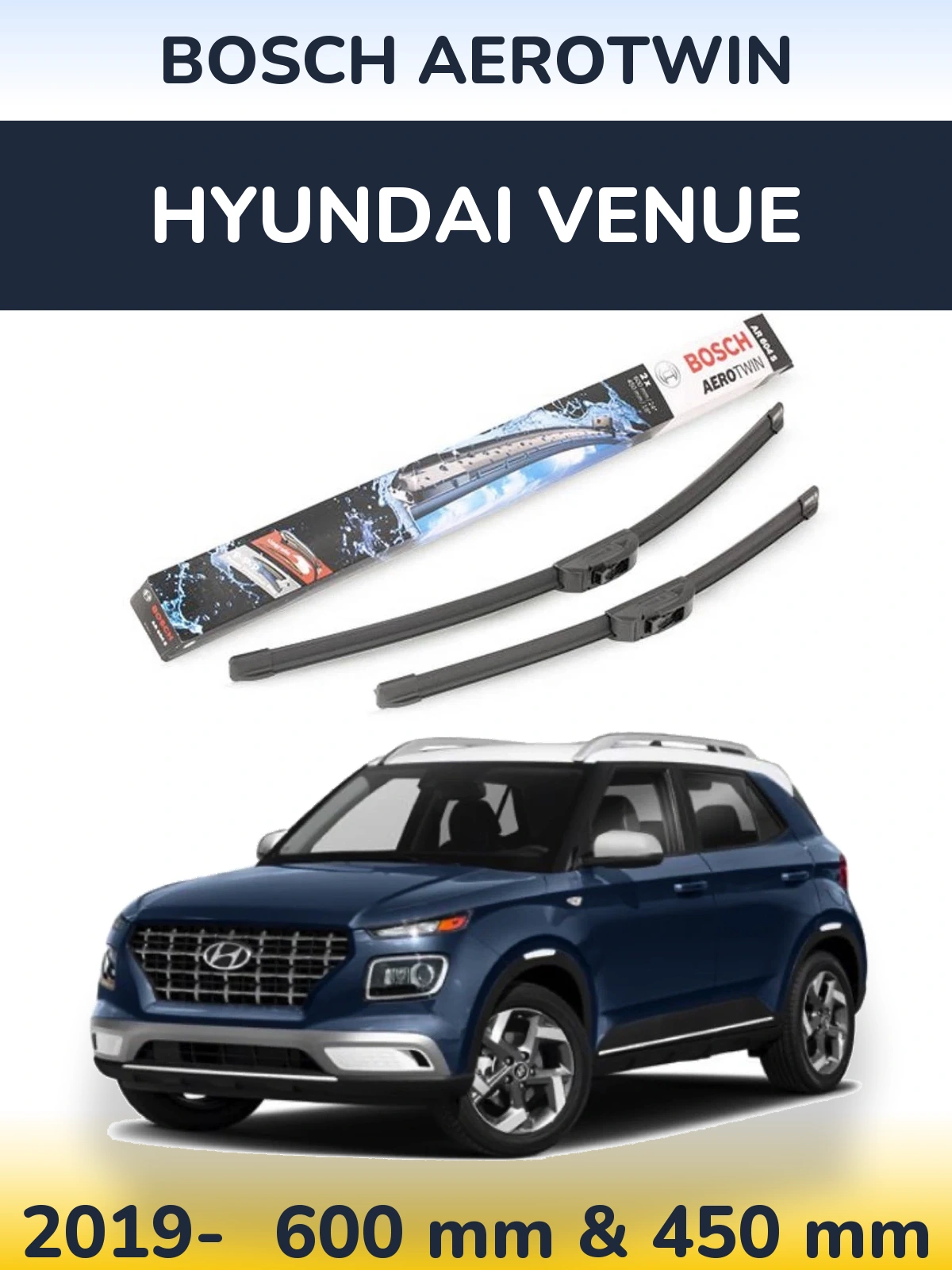 Front wiper blade set BOSCH AeroTwin 600 & 450 mm for Hyundai Venue 2019-2026