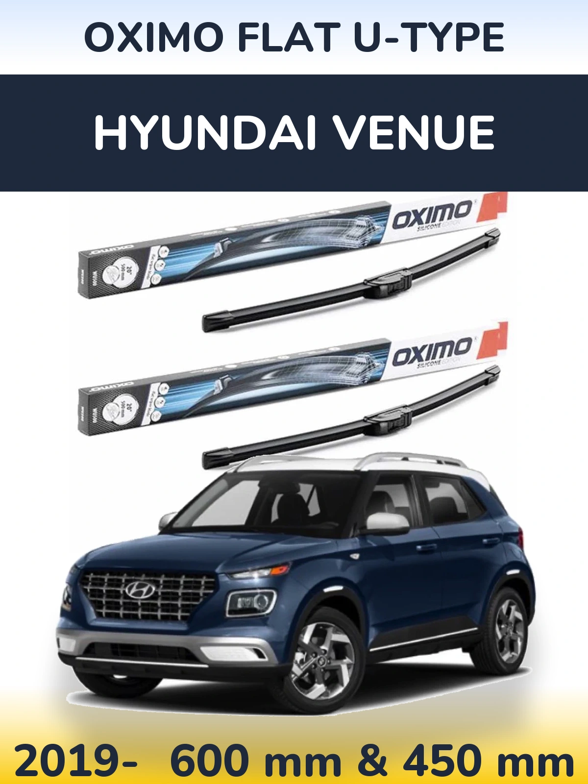 Front wiper blade set Oximo Flat U-type 600 & 450 mm for Hyundai Venue 2019-2026