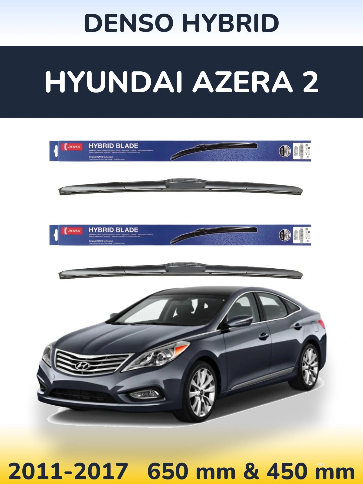 Front wiper blade set Denso Hybrid 650 & 450 mm for Hyundai Azera 2 2011-2017