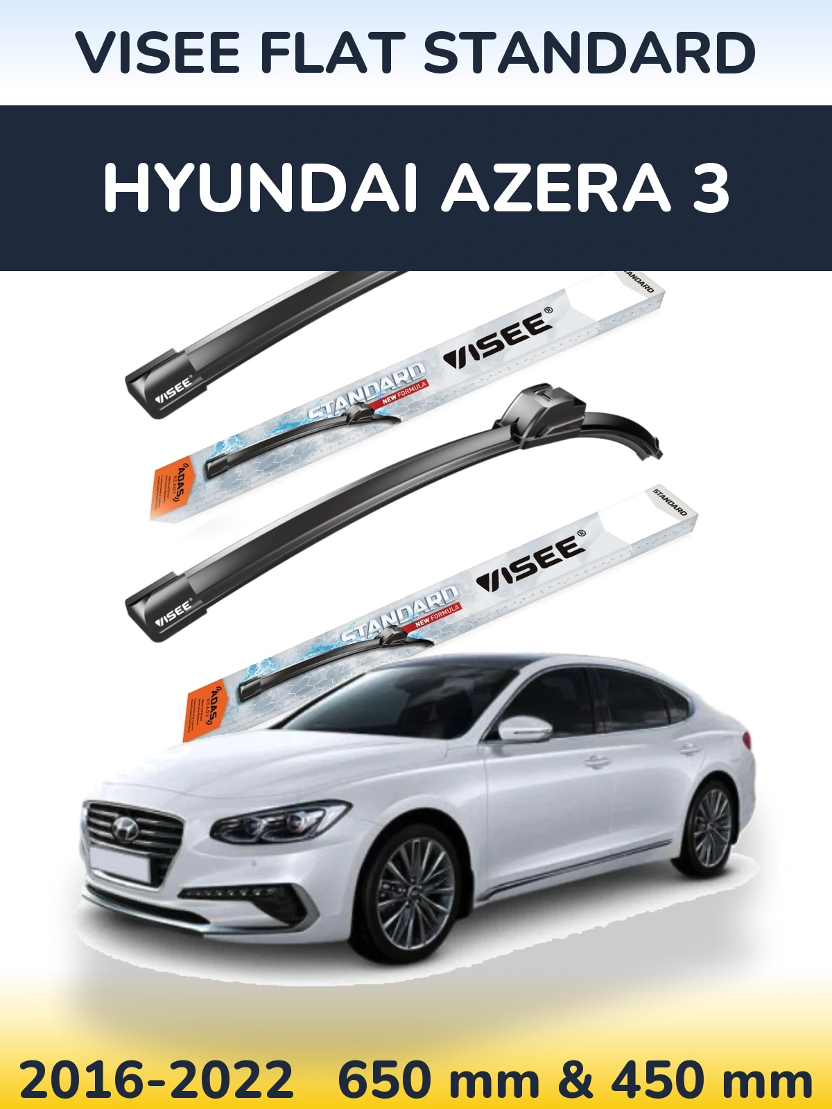 Front wiper blade set VISEE FLAT STANDARD 650 & 450 mm for Hyundai Azera 3 2016-2022
