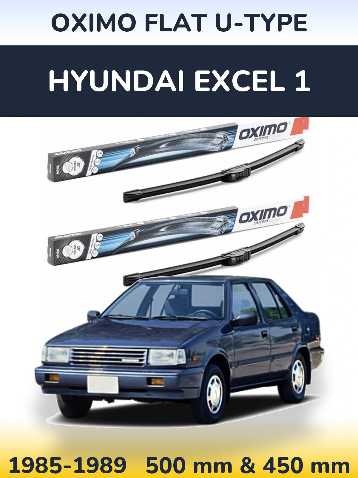 Front wiper blade set Oximo Flat U-type 500 & 450 mm for Hyundai Excel 1 1985-1989