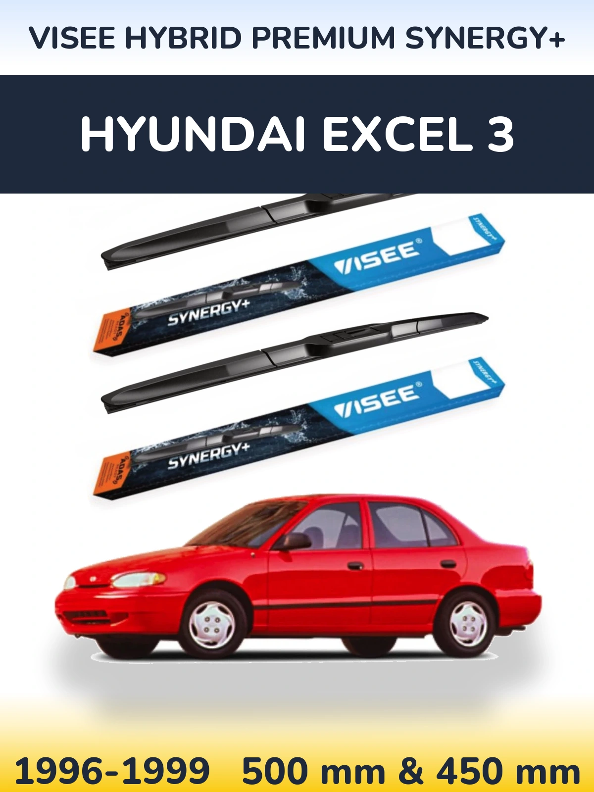 Front wiper blade set VISEE HYBRID PREMIUM SYNERGY+ 500 & 450 mm for Hyundai Excel 3 1996-1999