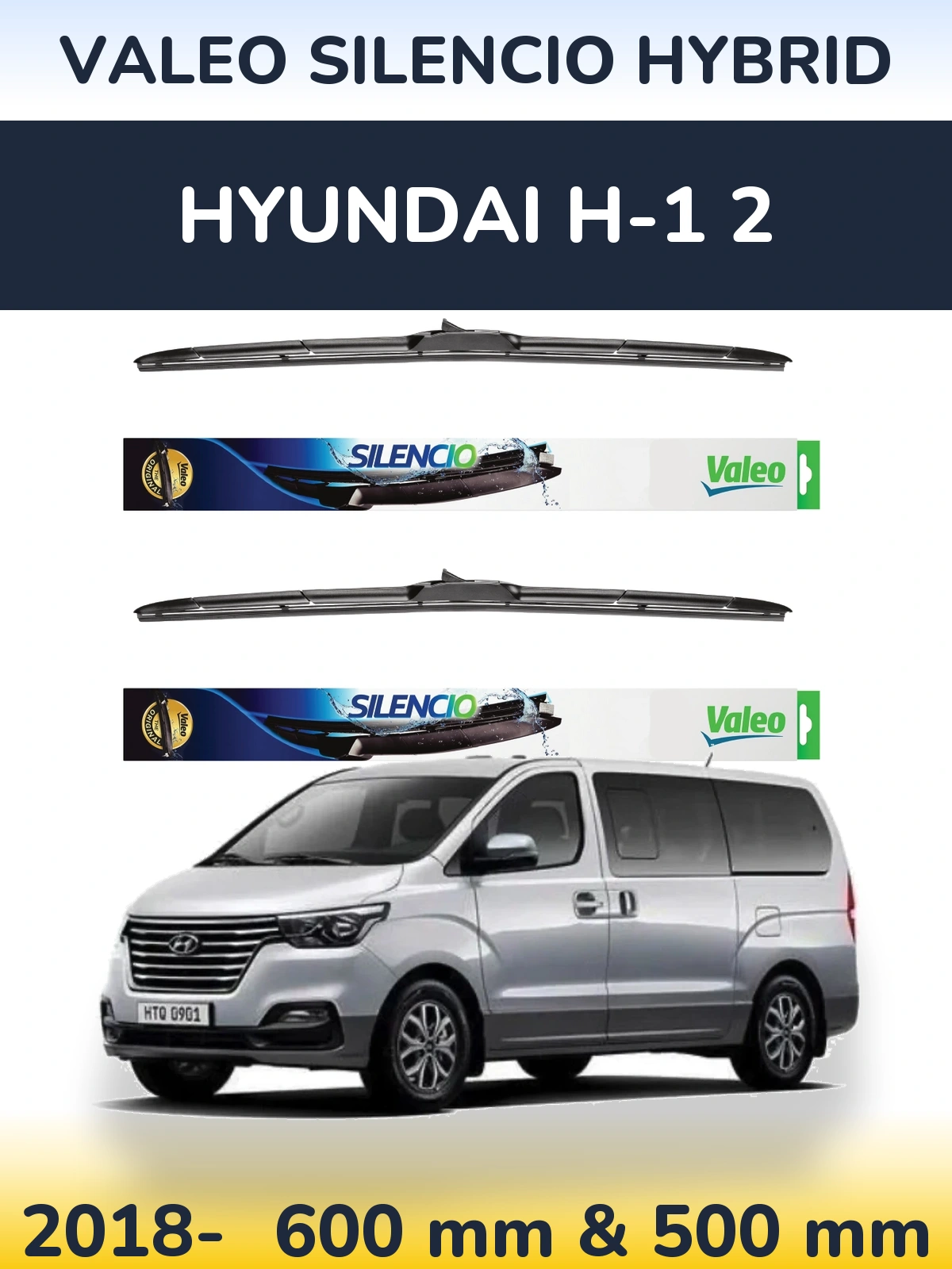 Front wiper blade set Valeo Silencio Hybrid 600 & 500 mm for Hyundai H-1 2 2018-2026