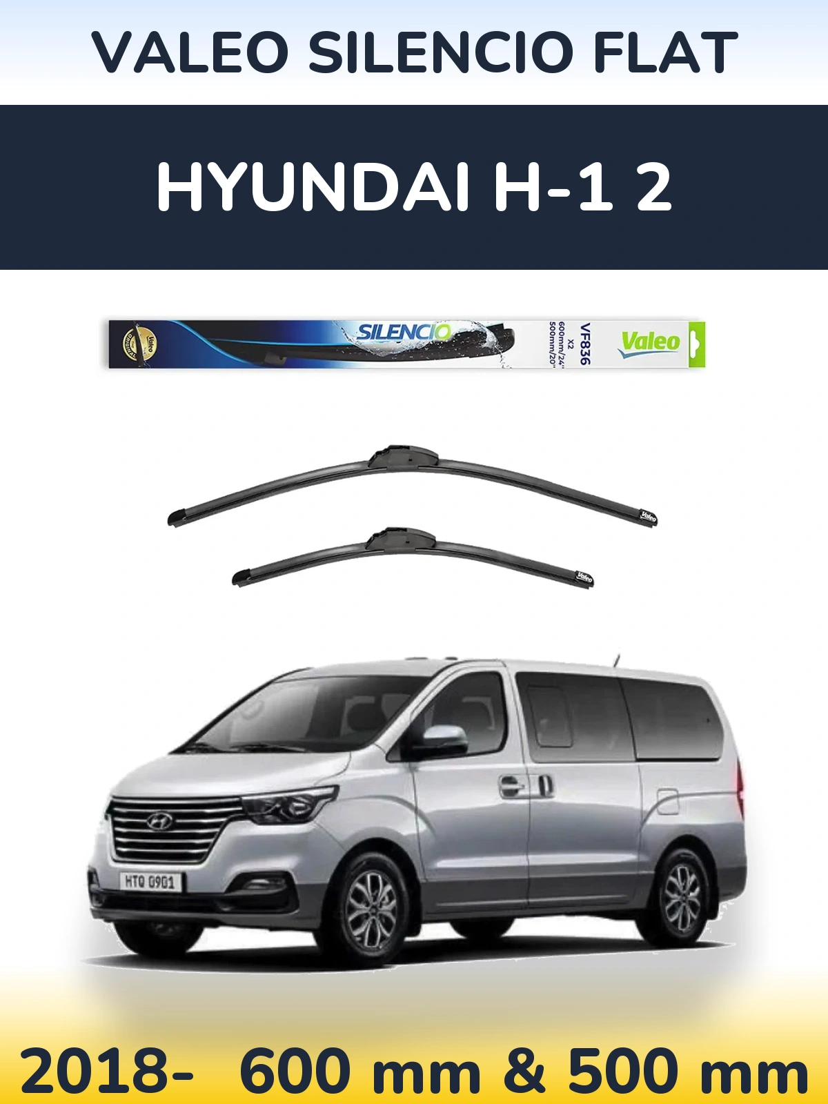 Front wiper blade set Valeo Silencio Flat 600 & 500 mm for Hyundai H-1 2 2018-2026