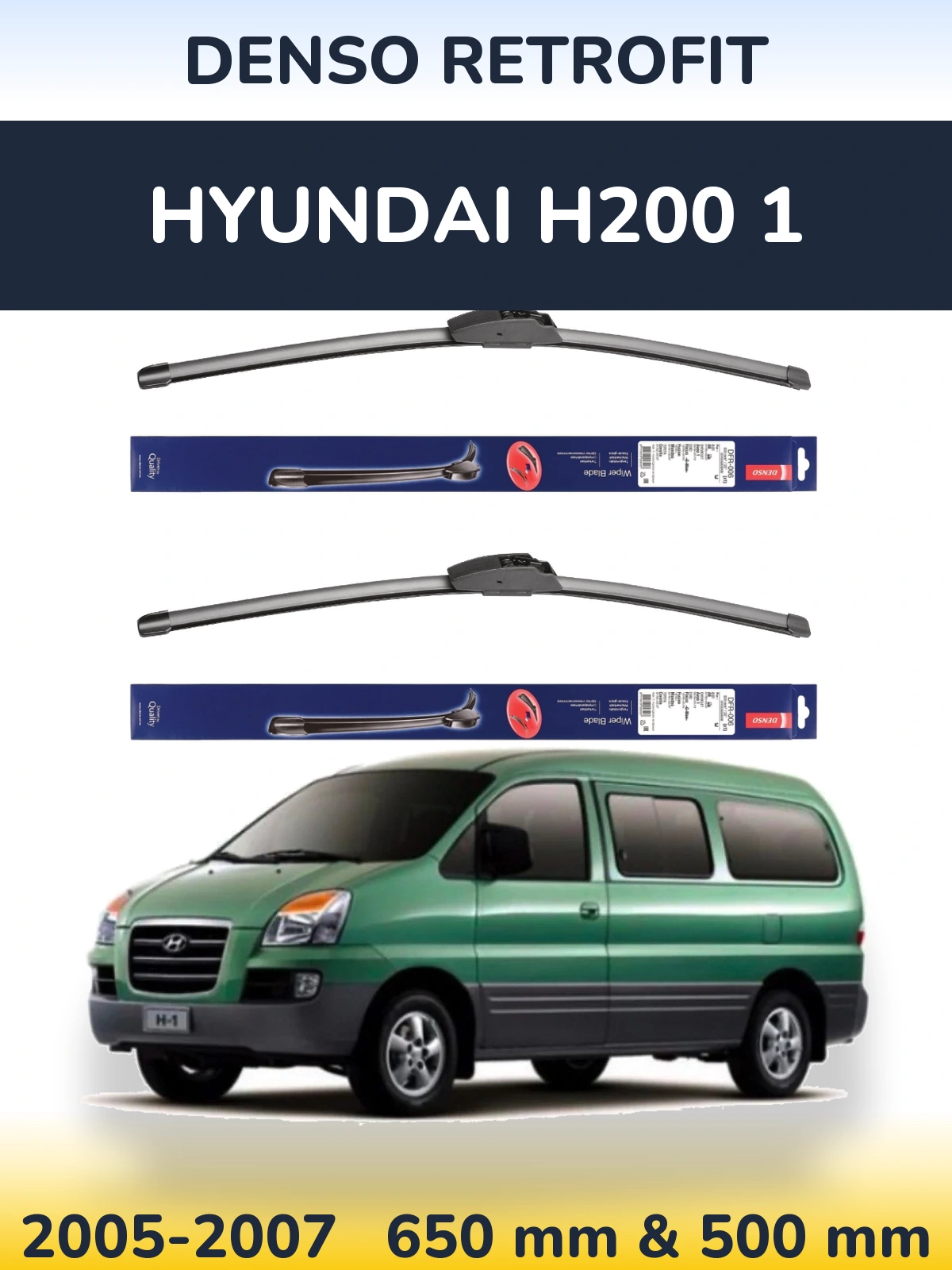Front wiper blade set Denso Retrofit 650 & 500 mm for Hyundai H200 1 2005-2007