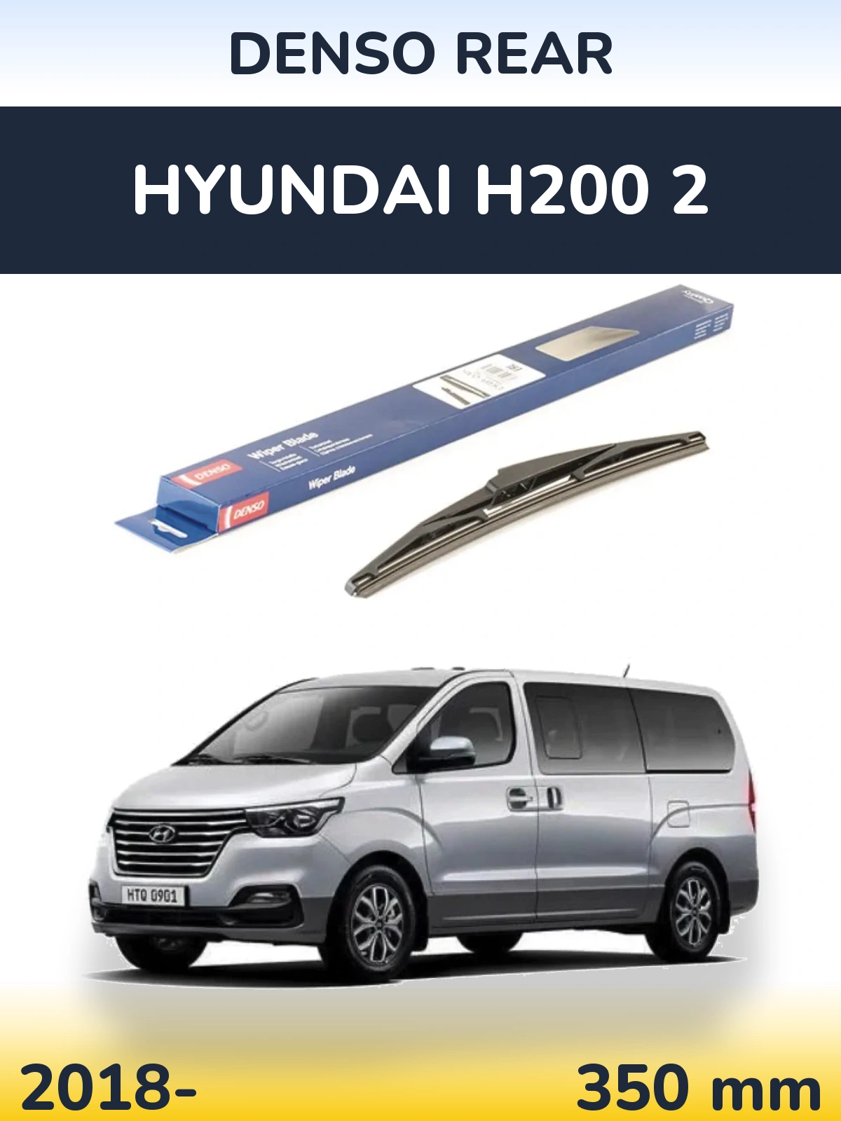 Rear wiper blade Denso Rear 350 mm for Hyundai H200 2 2018-2026