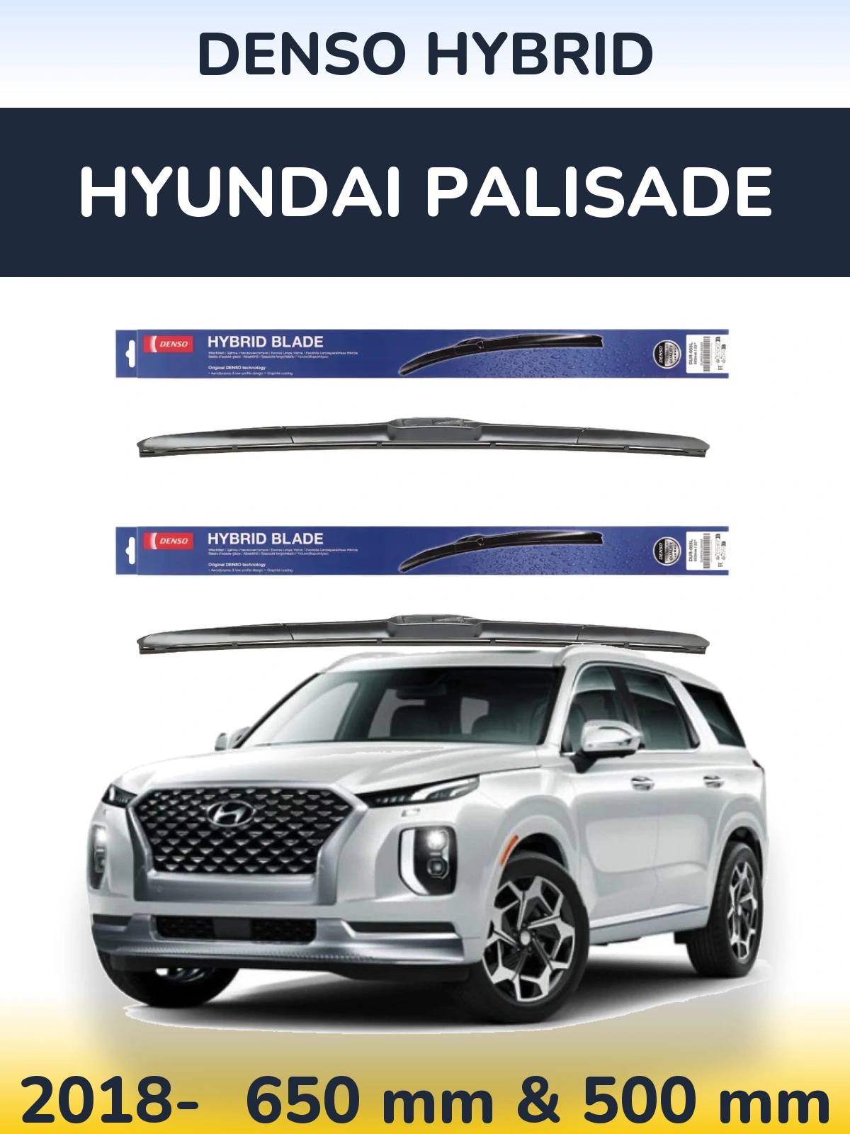 Комплект передних дворников Denso Hybrid 650 & 500 мм для Hyundai Palisade 2018-2026